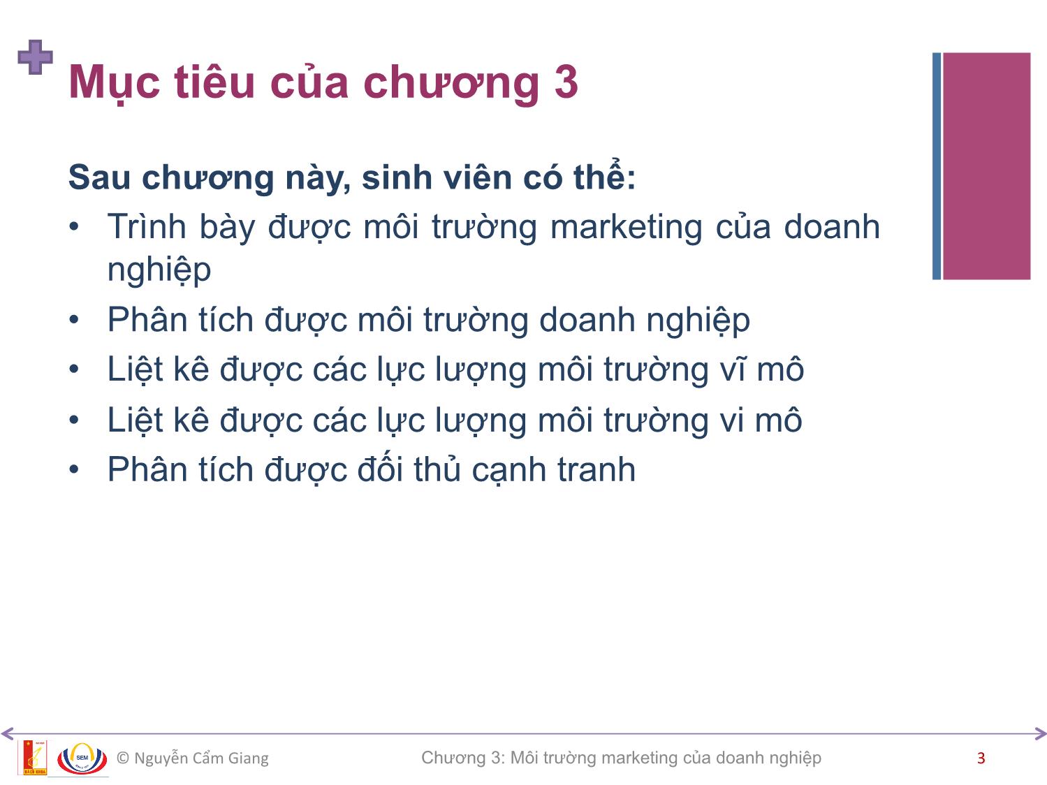 Bài giảng Marketing căn bản - Chương 3: Môi trường marketing của doanh nghiệp - Nguyễn Cẩm Giang trang 3