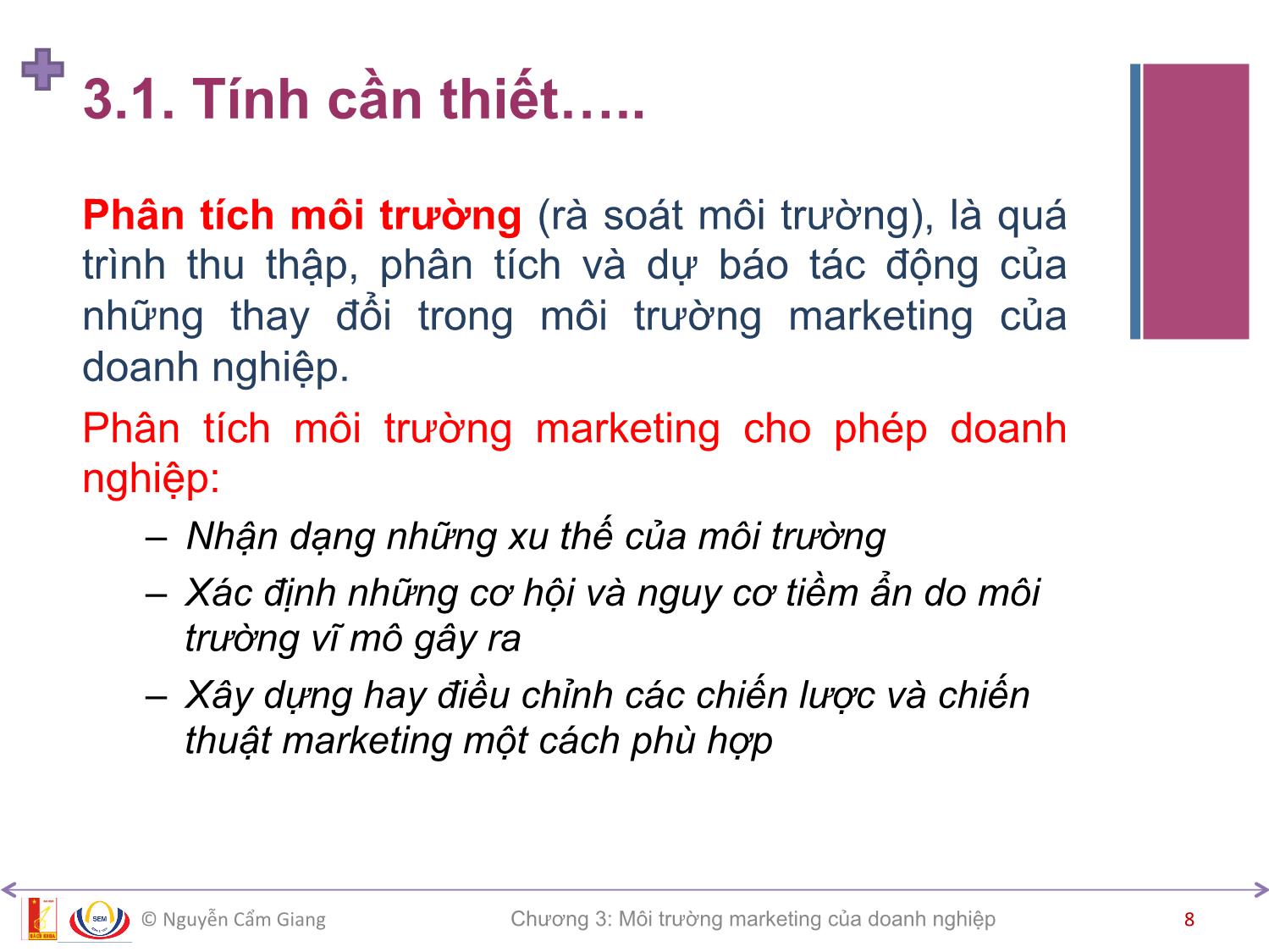 Bài giảng Marketing căn bản - Chương 3: Môi trường marketing của doanh nghiệp - Nguyễn Cẩm Giang trang 8