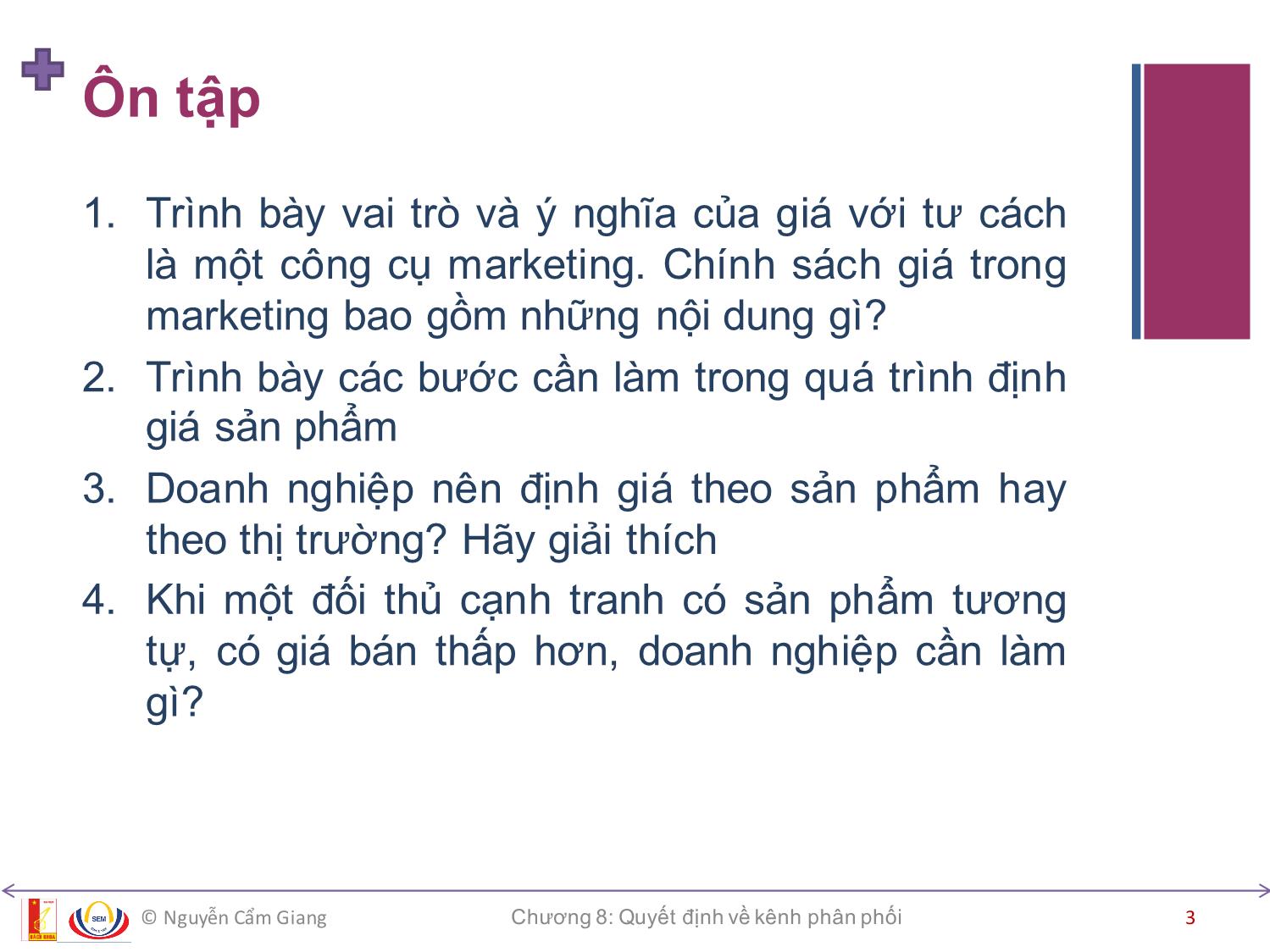 Bài giảng Marketing căn bản - Chương 8: Quyết định về kênh phân phối - Nguyễn Cẩm Giang trang 3