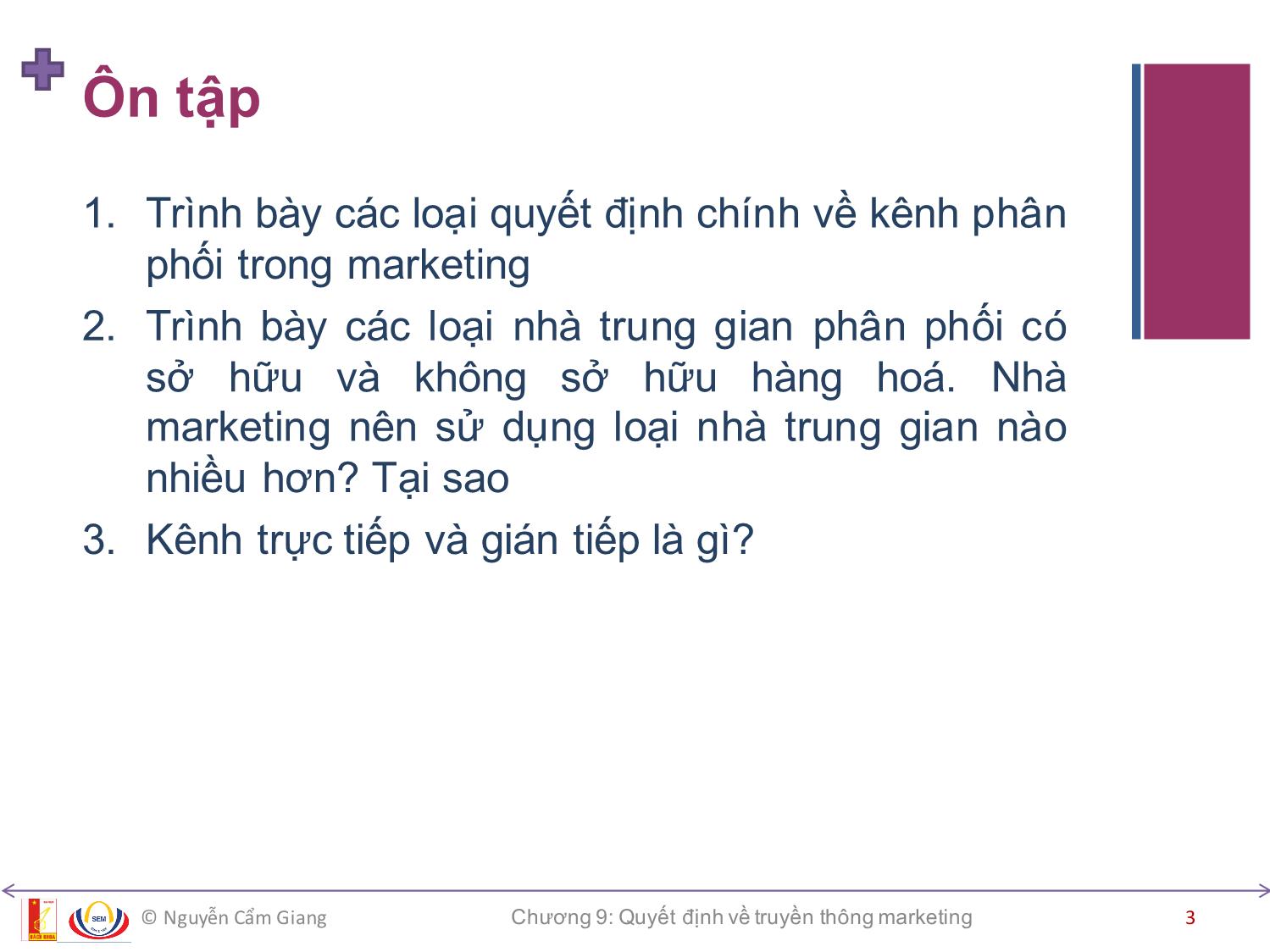 Bài giảng Marketing căn bản - Chương 9: Quyết định về truyền thông marketing - Nguyễn Cẩm Giang trang 3