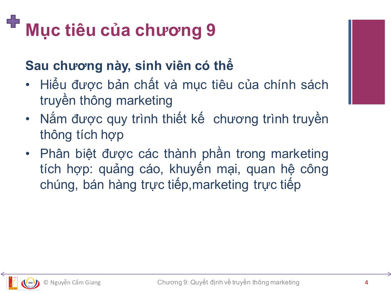 Bài giảng Marketing căn bản - Chương 9: Quyết định về truyền thông marketing - Nguyễn Cẩm Giang trang 4