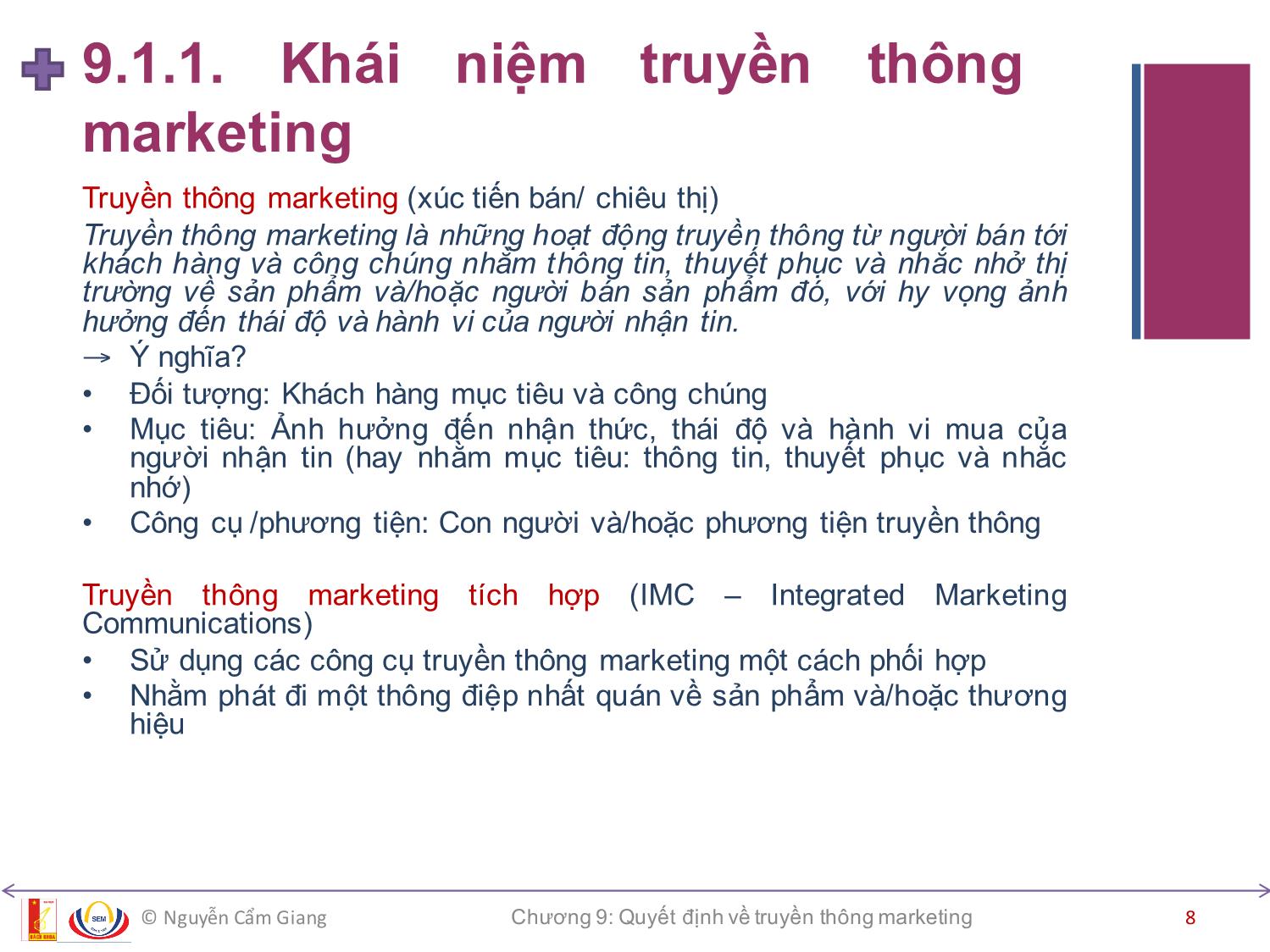 Bài giảng Marketing căn bản - Chương 9: Quyết định về truyền thông marketing - Nguyễn Cẩm Giang trang 8