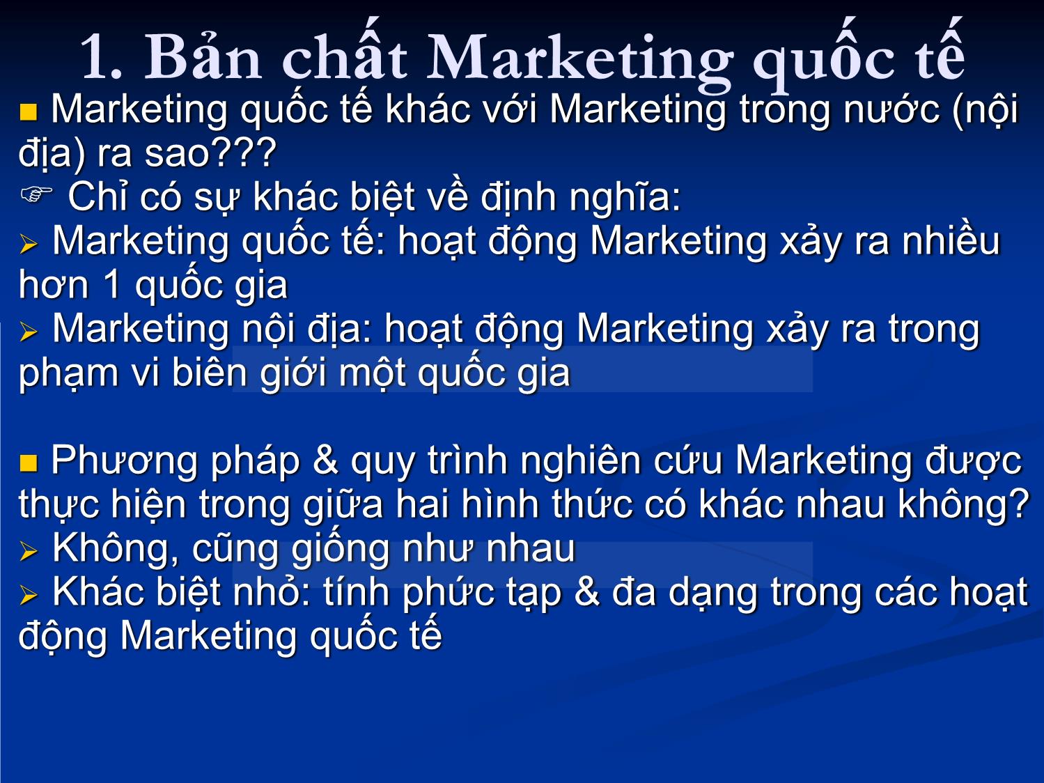 Bài giảng môn Marketing quốc tế - Chương 1: Tổng quan về marketing quốc tế trang 6