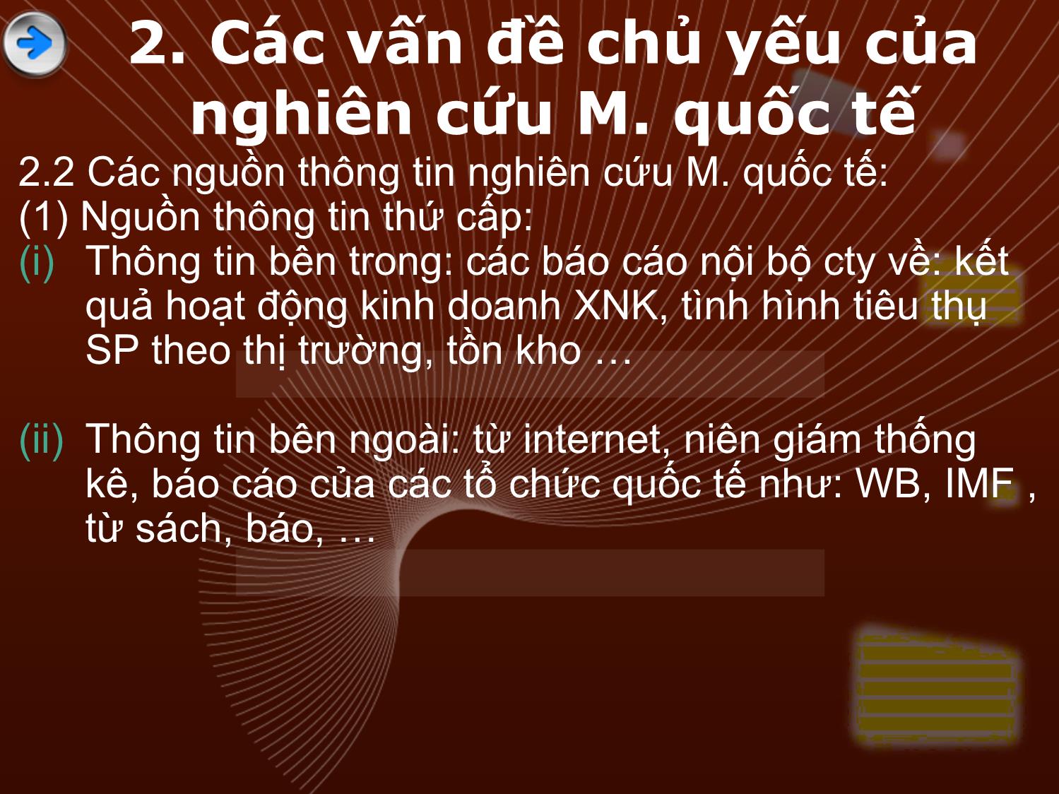 Bài giảng môn Marketing quốc tế - Chương 3: Nghiên cứu marketing quốc tế trang 7