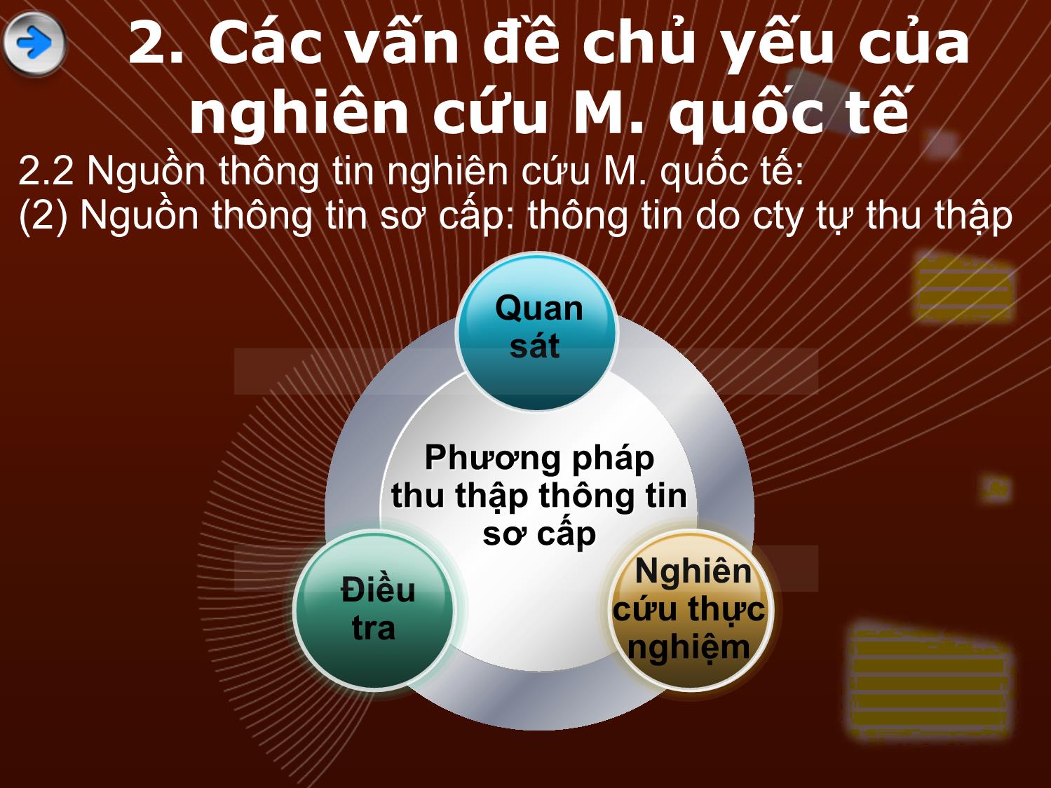 Bài giảng môn Marketing quốc tế - Chương 3: Nghiên cứu marketing quốc tế trang 8