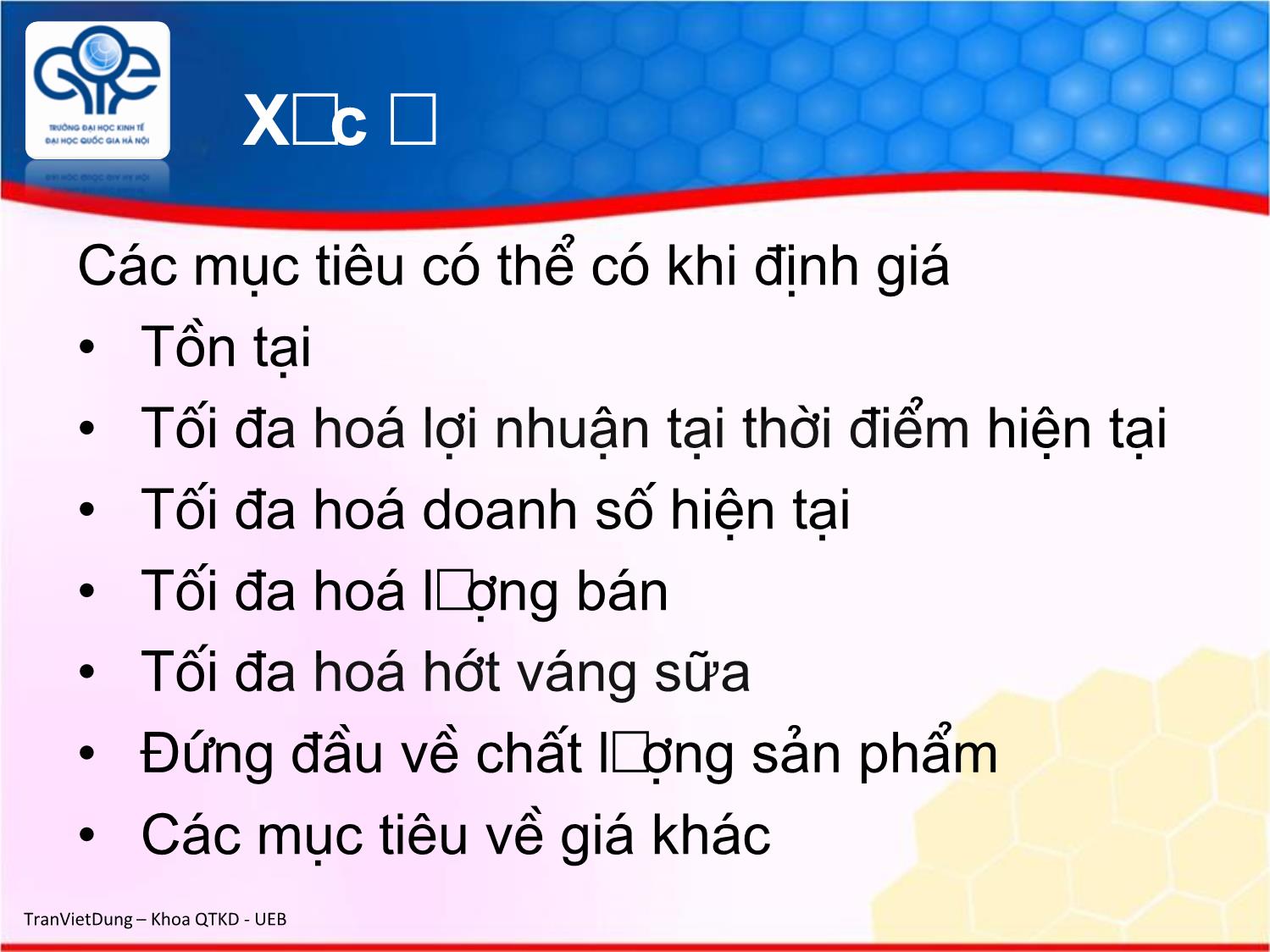 Bài giảng Marketing quốc tế - Chương 7: Chính sách giá trên thị trường quốc tế - Trần Việt Dũng trang 4