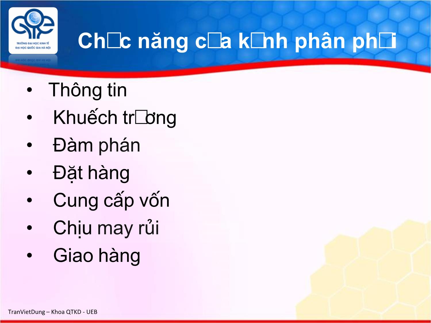 Bài giảng Marketing quốc tế - Chương 8: Chính sách phân phối trên thị trường quốc tế - Trần Việt Dũng trang 8