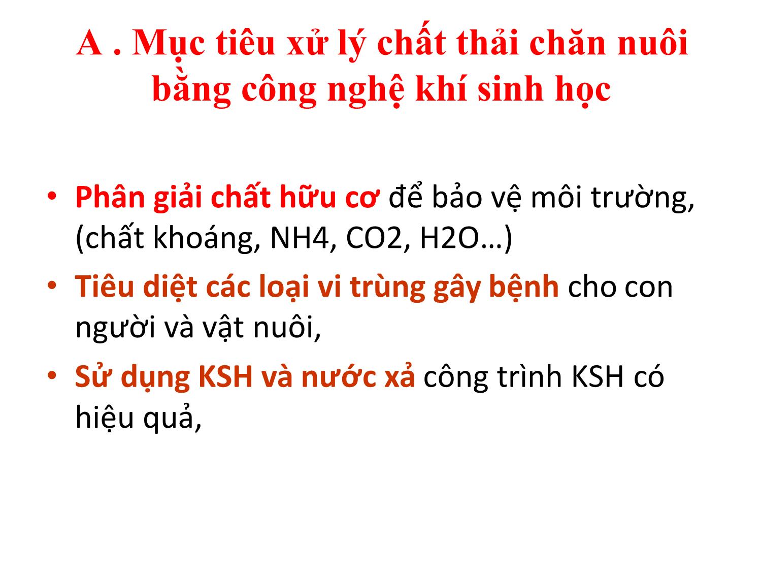 Bài giảng Cơ chế phân giải chất hữu cơ hình thành khí sinh học trong quá trình xử lý chất thải chăn nuôi trang 3