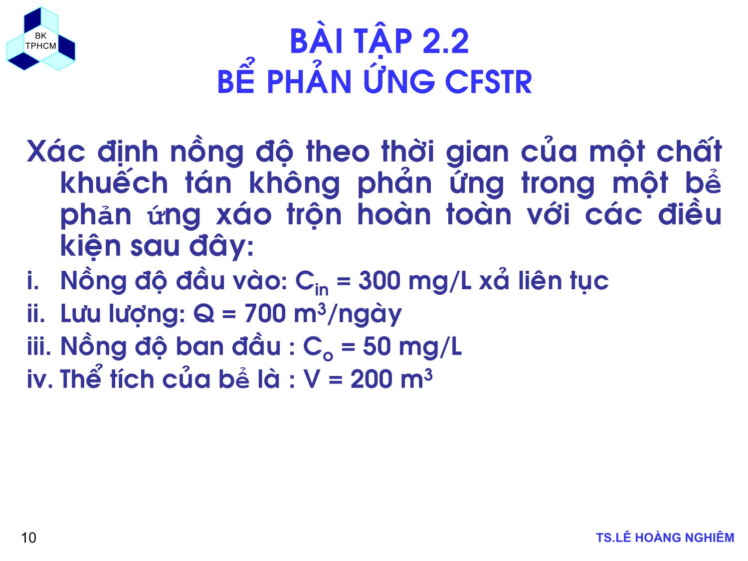 Bài giảng Các quá trình sinh học trong kỹ thuật môi trường - Chương 2, Phần 1: Động học quá trình sinh học - Lê Hoàng Nghiêm trang 10