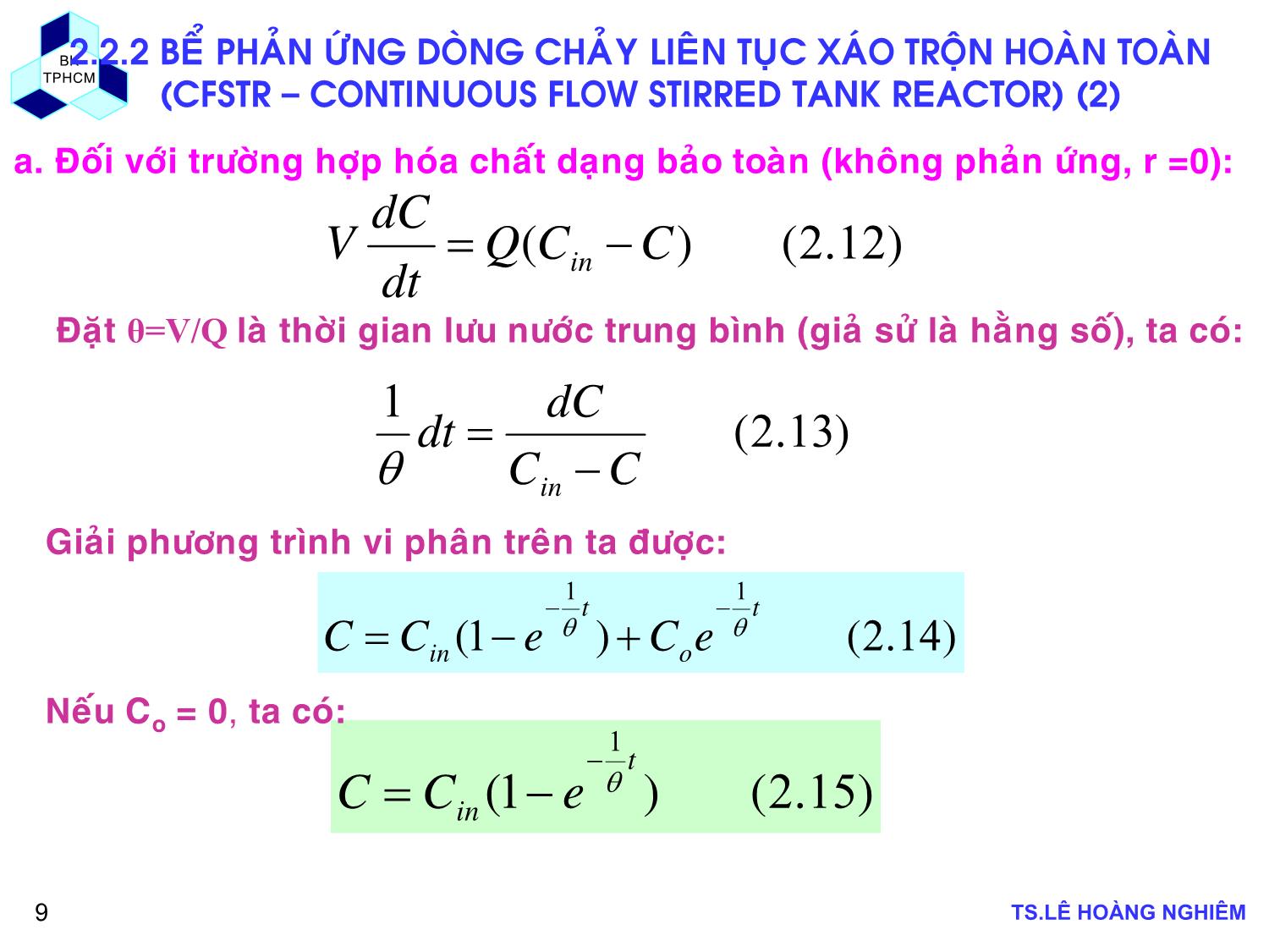 Bài giảng Các quá trình sinh học trong kỹ thuật môi trường - Chương 2, Phần 1: Động học quá trình sinh học - Lê Hoàng Nghiêm trang 9