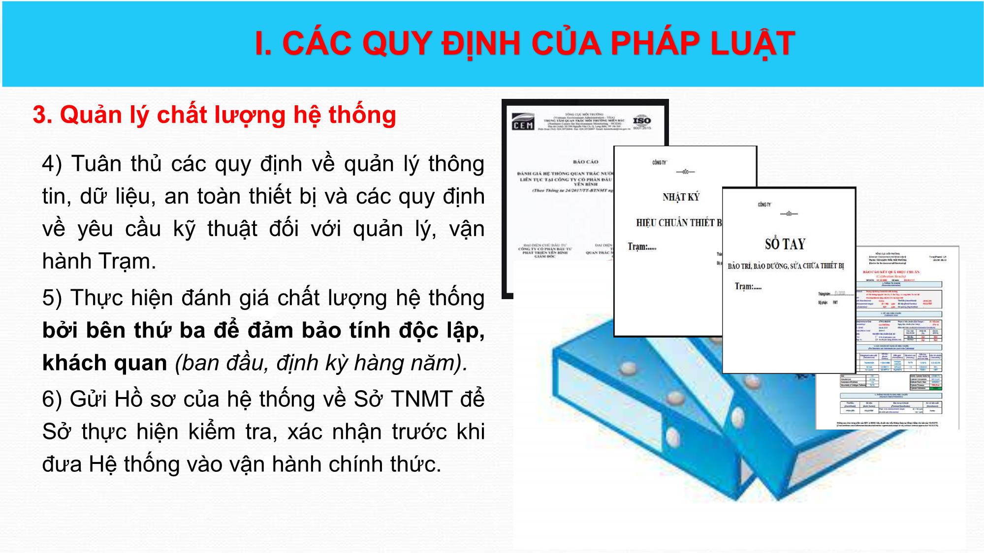 Bài giảng Vận hành, đảm bảo chất lượng và kiểm soát chất lượng của hệ thống trạm quan trắc tự động, liên tục -  Hồ Minh Tráng trang 10