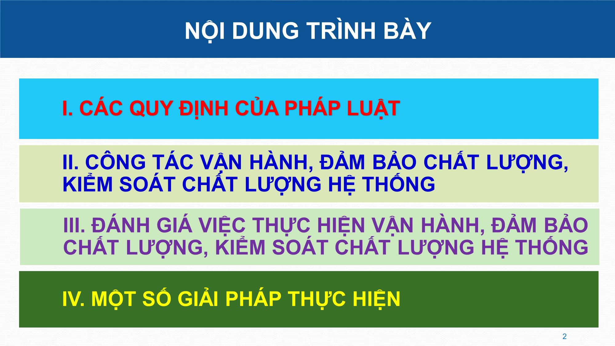 Bài giảng Vận hành, đảm bảo chất lượng và kiểm soát chất lượng của hệ thống trạm quan trắc tự động, liên tục -  Hồ Minh Tráng trang 2