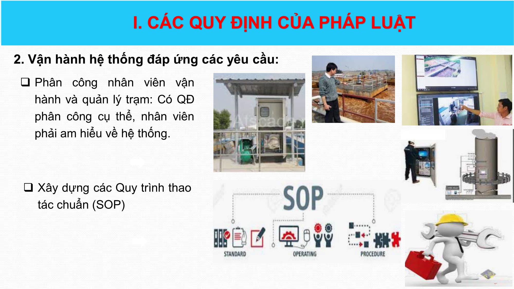 Bài giảng Vận hành, đảm bảo chất lượng và kiểm soát chất lượng của hệ thống trạm quan trắc tự động, liên tục -  Hồ Minh Tráng trang 7