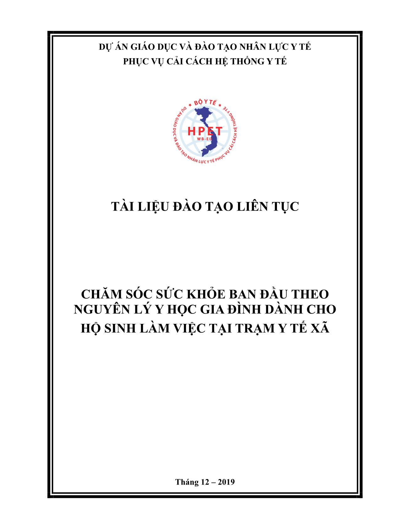 Tài liệu Chăm sóc sức khỏe ban đầu theo nguyên lý y học gia đình dành cho hộ sinh làm việc tại trạm y tế xã trang 1