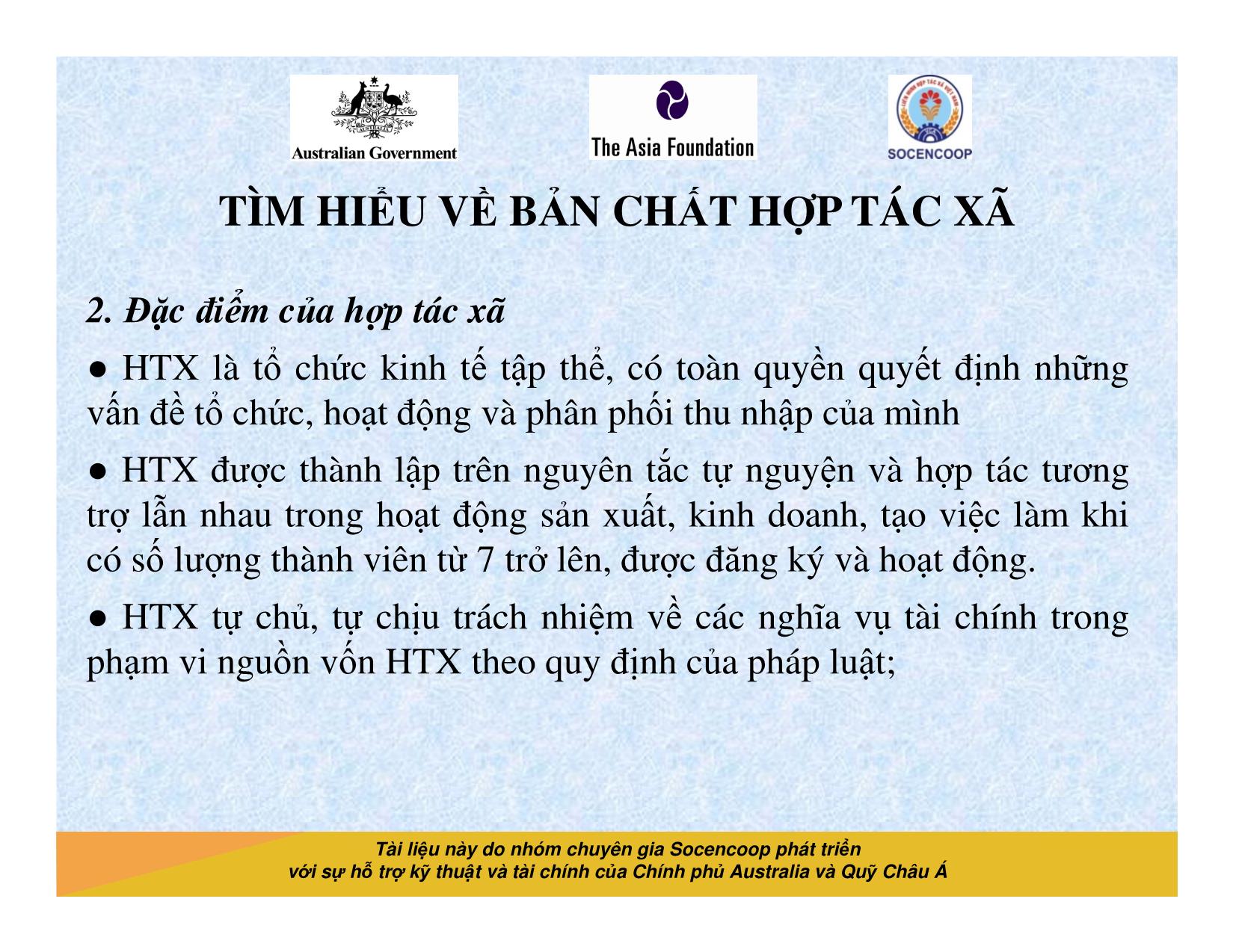 Tài liệu Cẩm nang hướng dẫn đào tạo cán bộ chủ chốt hợp tác xã - Bài 1: Tìm hiểu về bản chất hợp tác xã trang 4