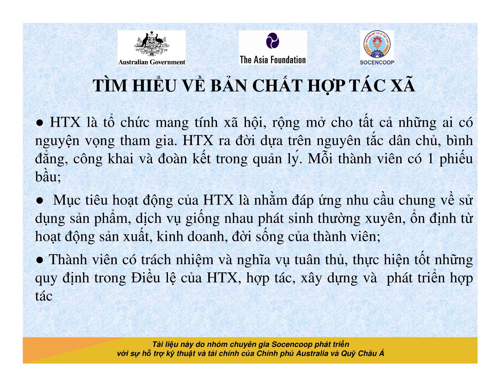 Tài liệu Cẩm nang hướng dẫn đào tạo cán bộ chủ chốt hợp tác xã - Bài 1: Tìm hiểu về bản chất hợp tác xã trang 5