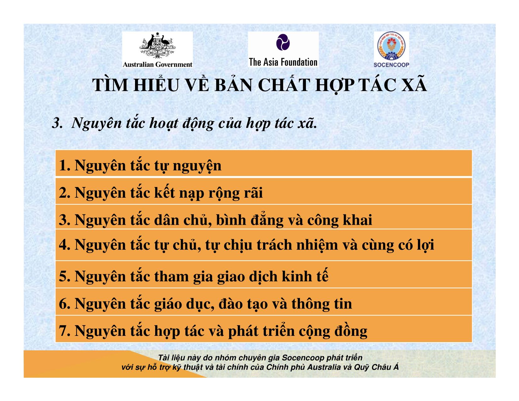 Tài liệu Cẩm nang hướng dẫn đào tạo cán bộ chủ chốt hợp tác xã - Bài 1: Tìm hiểu về bản chất hợp tác xã trang 6