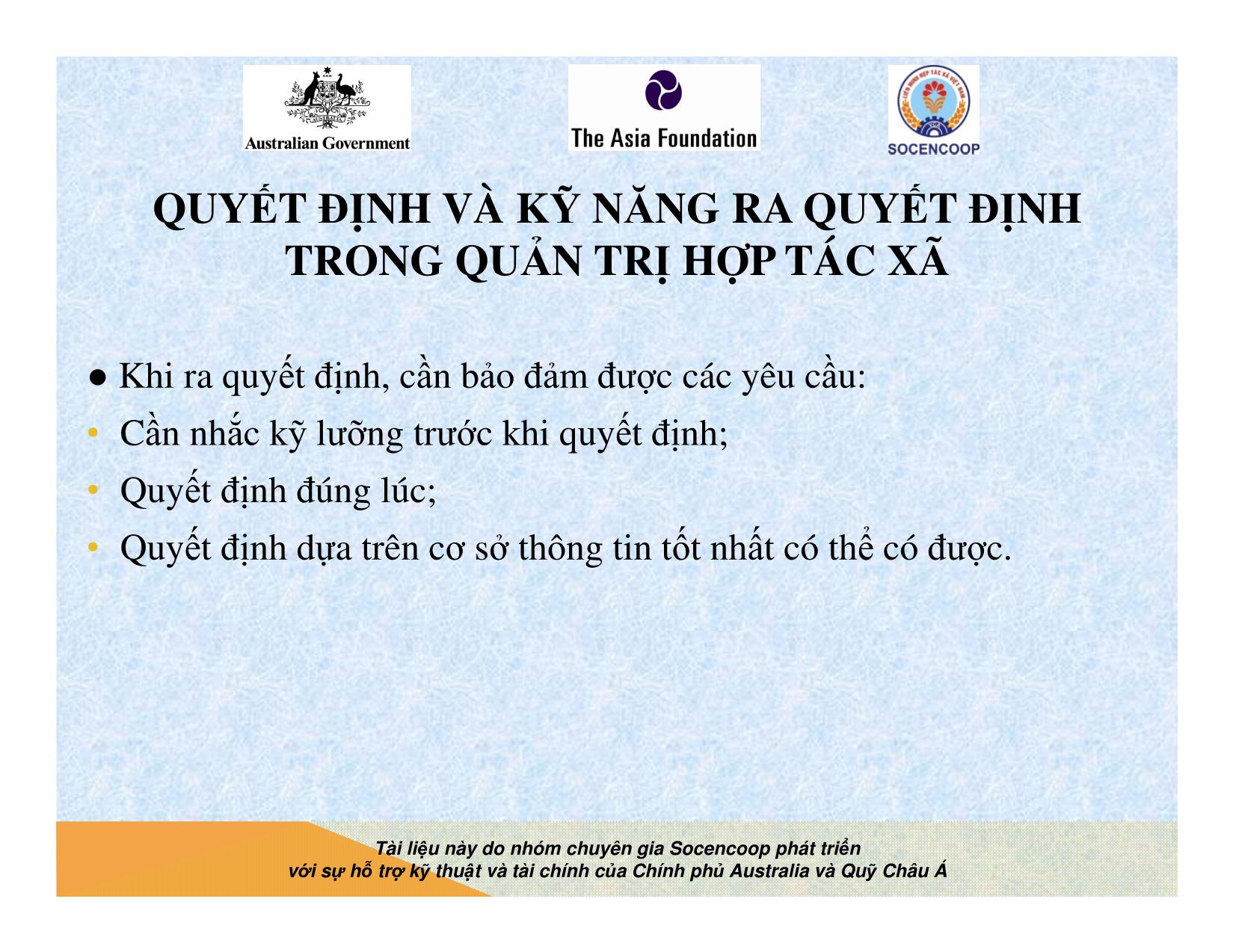 Tài liệu Cẩm nang hướng dẫn đào tạo cán bộ chủ chốt hợp tác xã - Bài 10: Quyết định và kỹ năng ra quyết định trong quản trị hợp tác xã trang 4