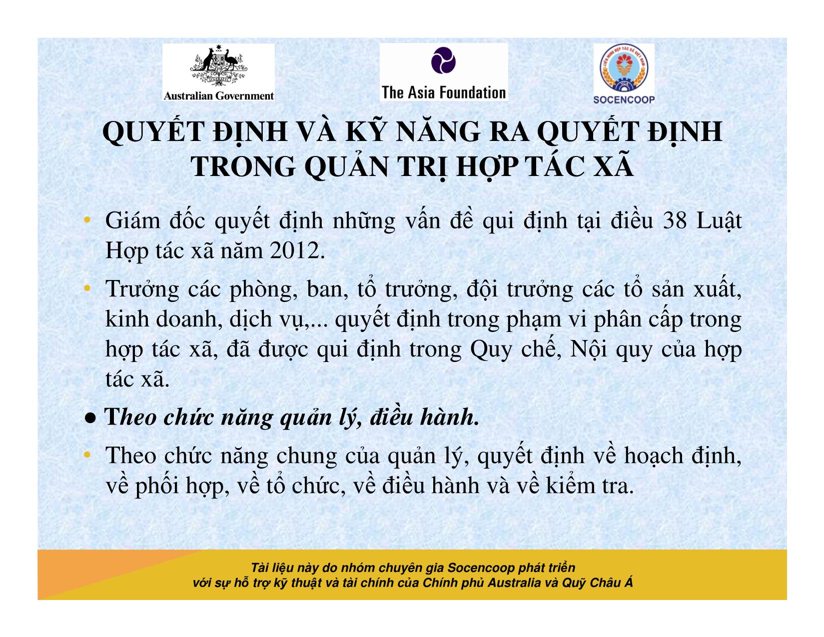 Tài liệu Cẩm nang hướng dẫn đào tạo cán bộ chủ chốt hợp tác xã - Bài 10: Quyết định và kỹ năng ra quyết định trong quản trị hợp tác xã trang 7