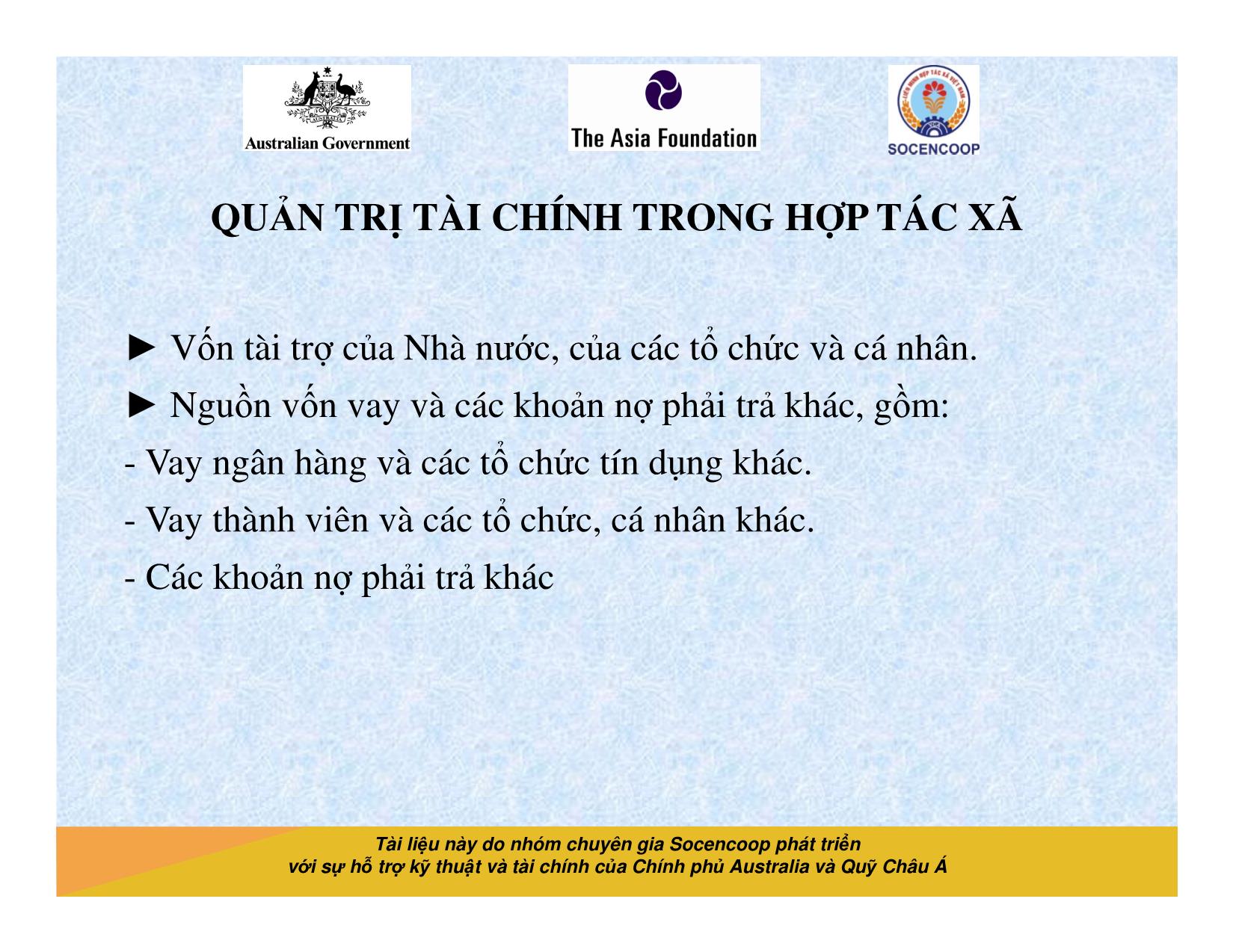 Tài liệu Cẩm nang hướng dẫn đào tạo cán bộ chủ chốt hợp tác xã - Bài 12: Quản trị tài chính trong hợp tác xã trang 6