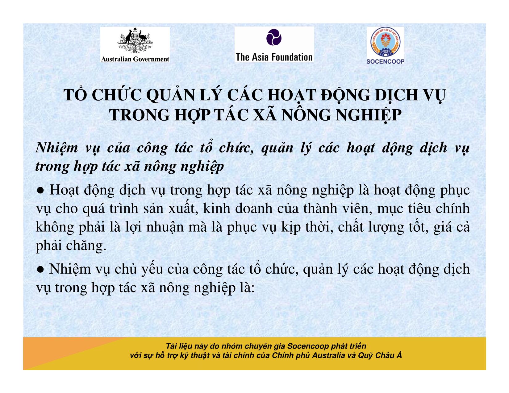 Tài liệu Cẩm nang hướng dẫn đào tạo cán bộ chủ chốt hợp tác xã - Bài 14: Tổ chức quản lý các hoạt động dịch vụ trong hợp tác xã nông nghiệp trang 2