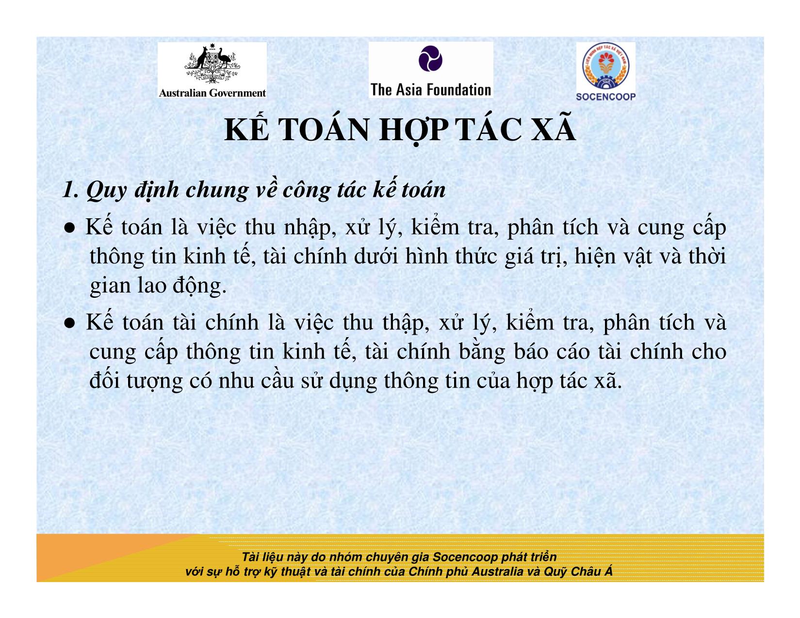 Tài liệu Cẩm nang hướng dẫn đào tạo cán bộ chủ chốt hợp tác xã - Bài 16: Kế toán hợp tác xã trang 2