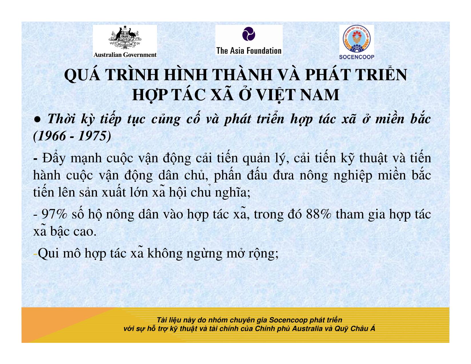 Tài liệu Cẩm nang hướng dẫn đào tạo cán bộ chủ chốt hợp tác xã - Bài 3: Quá trình hình thành và phát triển hợp tác xã ở Việt Nam trang 6