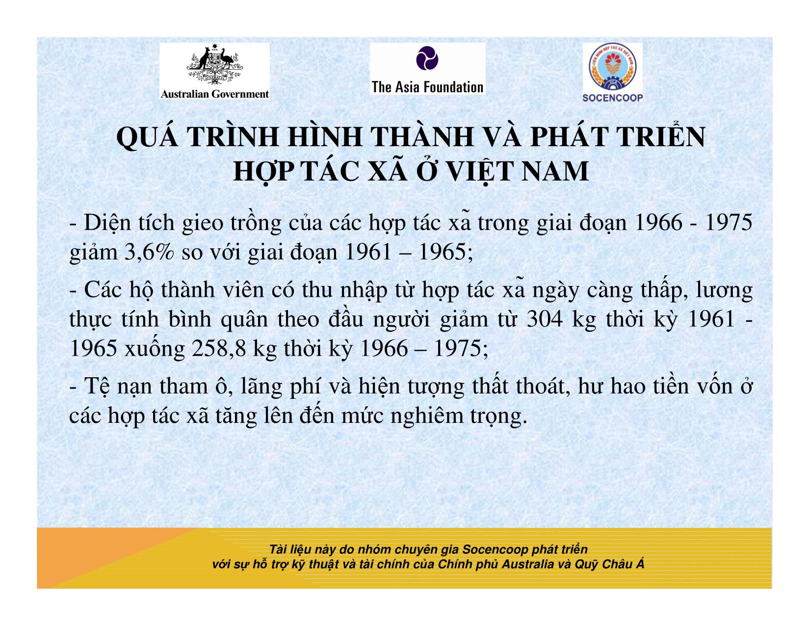 Tài liệu Cẩm nang hướng dẫn đào tạo cán bộ chủ chốt hợp tác xã - Bài 3: Quá trình hình thành và phát triển hợp tác xã ở Việt Nam trang 7