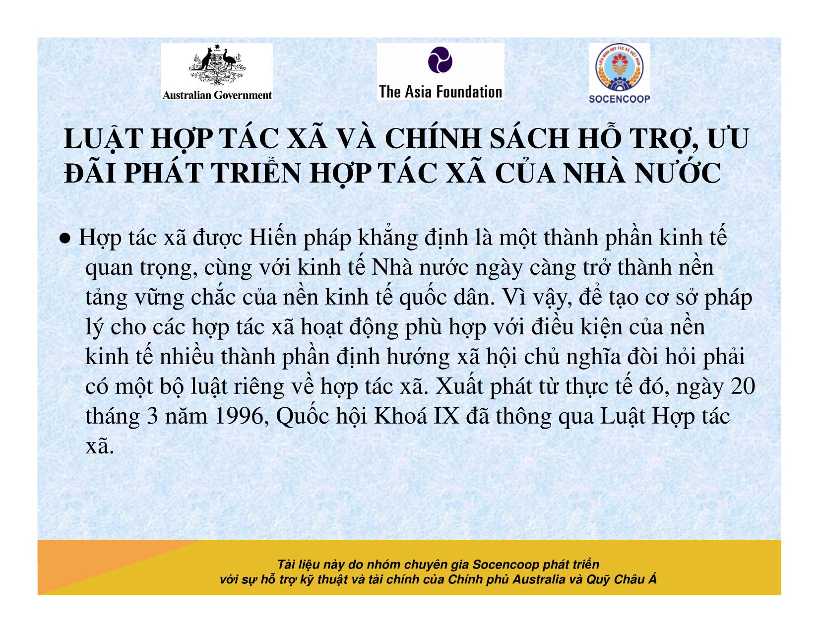 Tài liệu Cẩm nang hướng dẫn đào tạo cán bộ chủ chốt hợp tác xã - Bài 6: Luật hợp tác xã và chính sách hỗ trợ, ưu đãi phát triển hợp tác xã của nhà nước trang 3