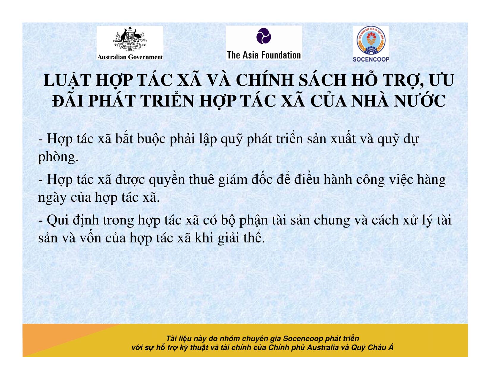 Tài liệu Cẩm nang hướng dẫn đào tạo cán bộ chủ chốt hợp tác xã - Bài 6: Luật hợp tác xã và chính sách hỗ trợ, ưu đãi phát triển hợp tác xã của nhà nước trang 9