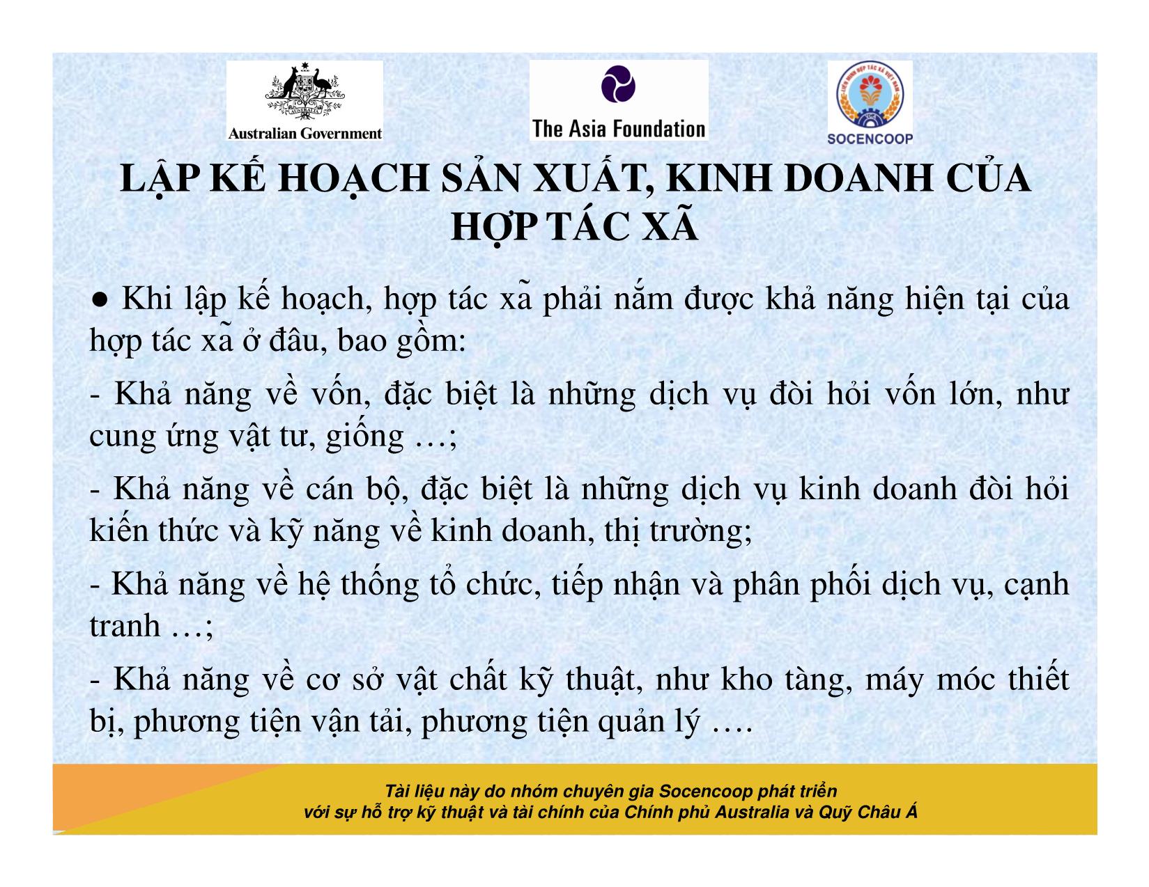 Tài liệu Cẩm nang hướng dẫn đào tạo cán bộ chủ chốt hợp tác xã - Bài 9: Lập kế hoạch sản xuất, kinh doanh của hợp tác xã trang 9