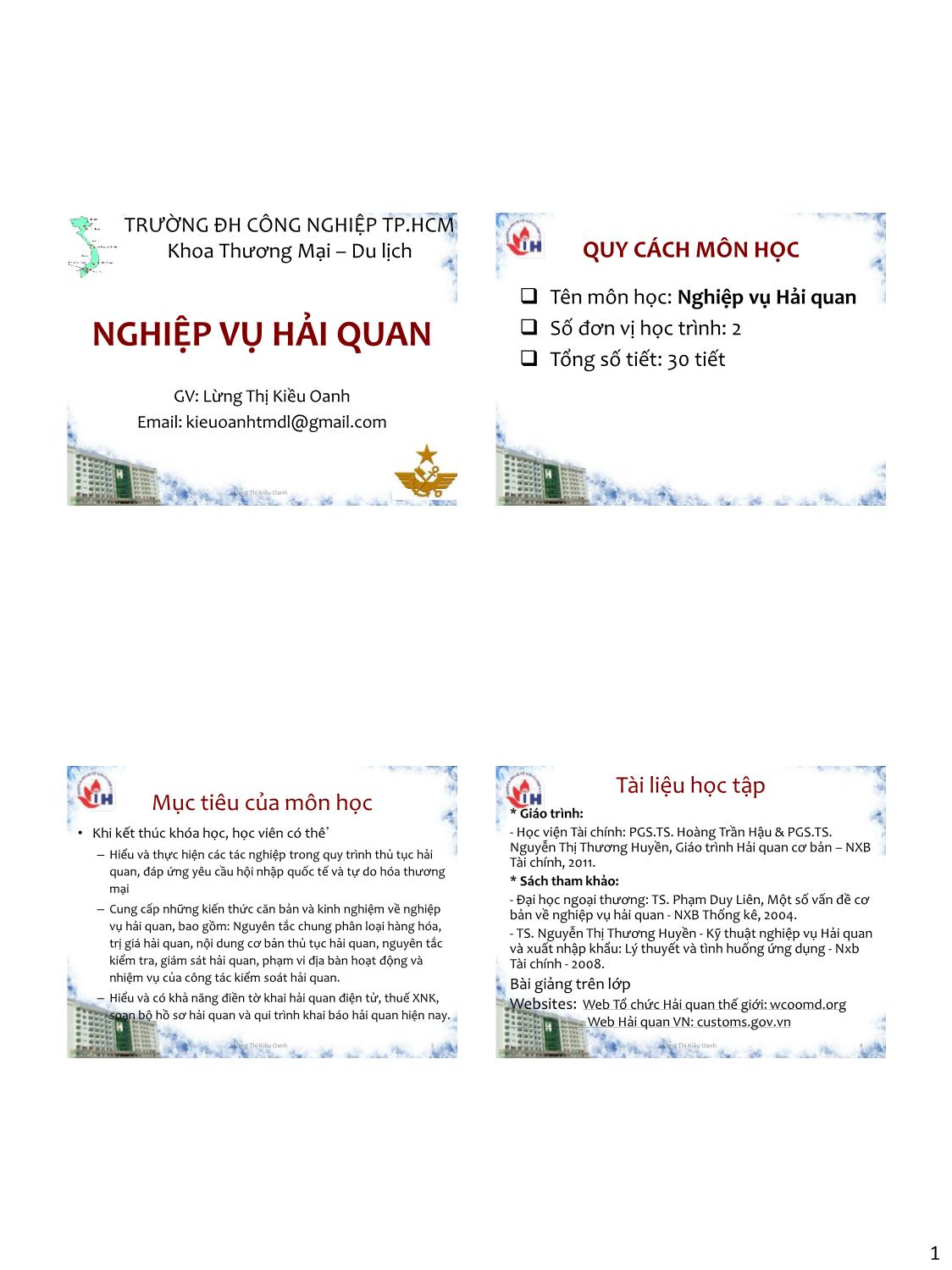 Bài giảng Nghiệp vụ hải quan - Chương 1: Tổng quan về hải quan - Lừng Thị Kiều Oanh trang 1