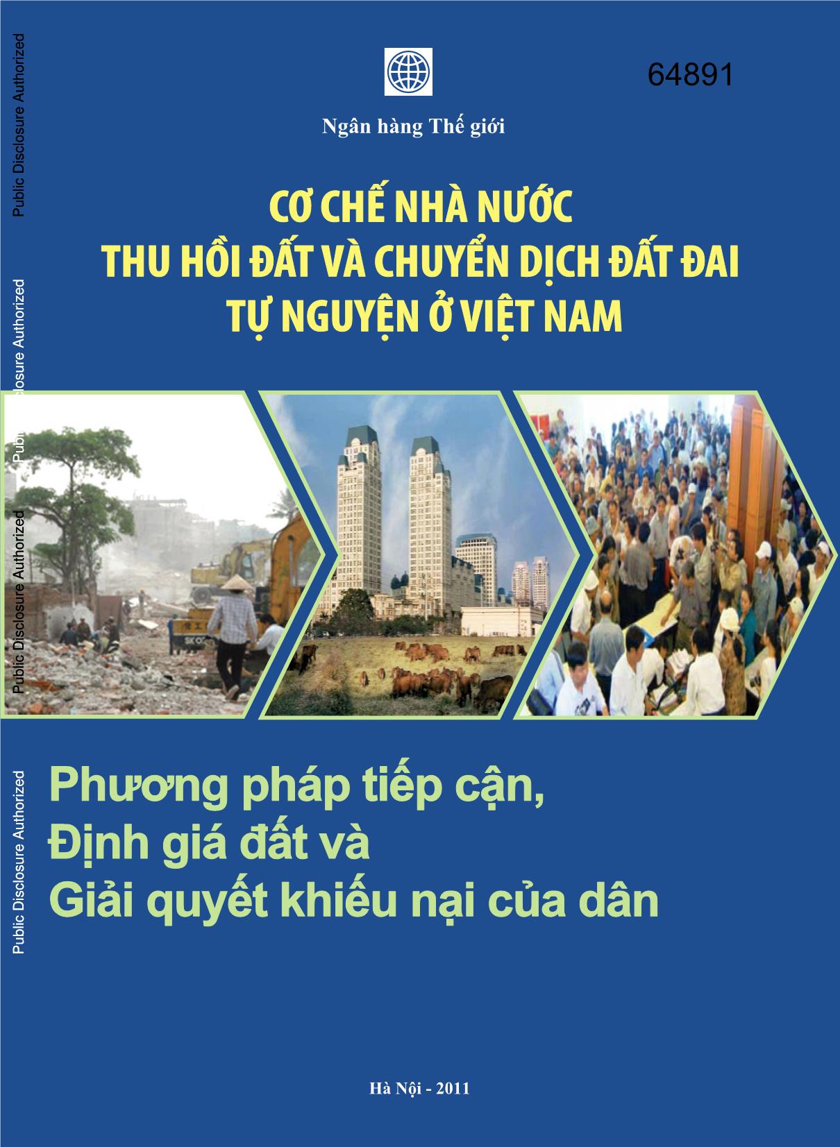 Tài liệu Cơ chế nhà nước thu hồi đất và chuyển đất đai tự nguyện ở Việt Nam trang 1