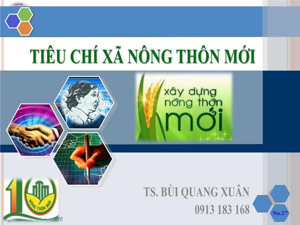 Bài giảng Tiêu chí xã nông thôn mới - Bùi Quang Xuân trang 1