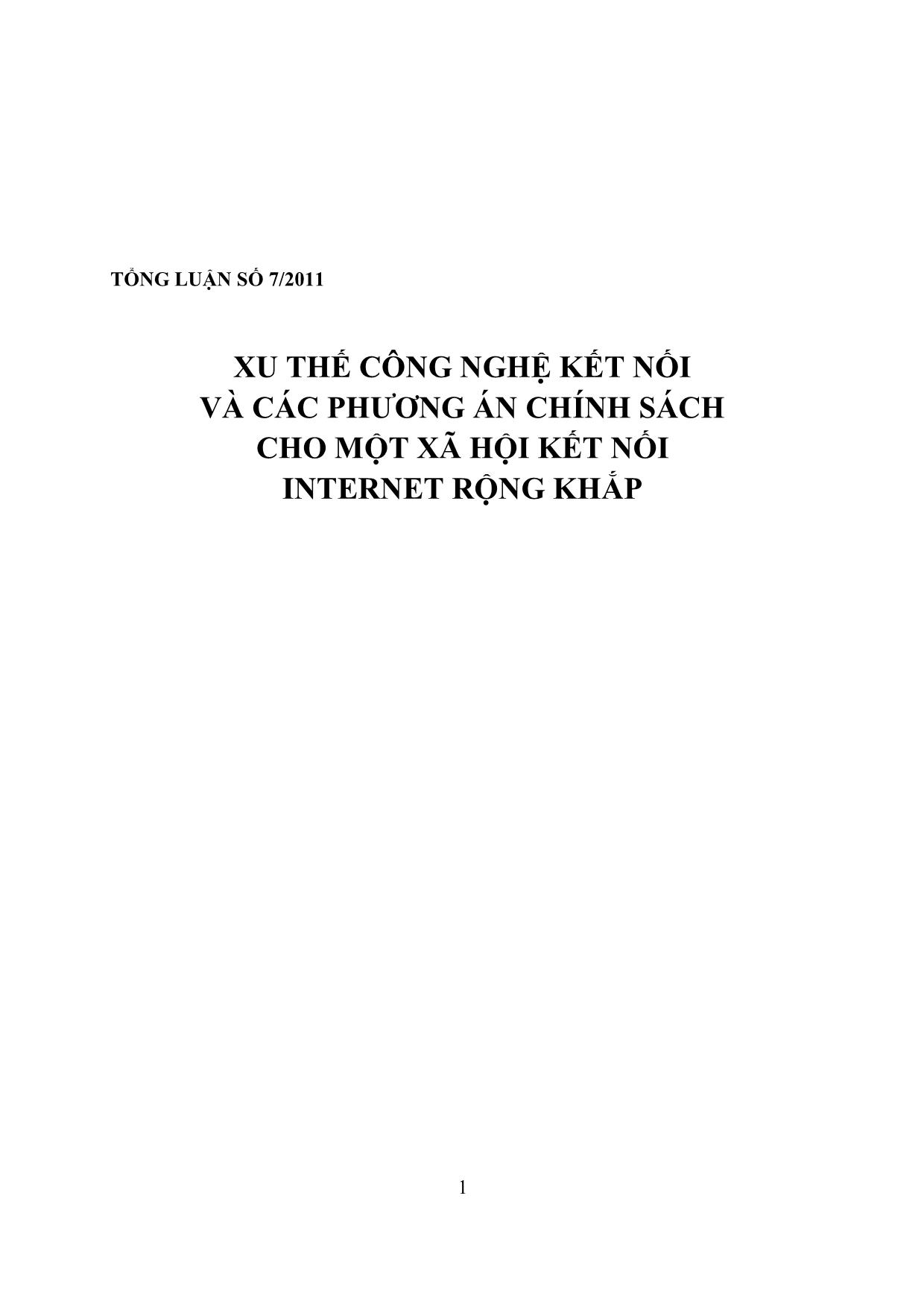 Tài liệu Xu thế công nghệ kết nối và các phương án chính sách cho một xã hội kết nối Internet rộng khắp trang 1