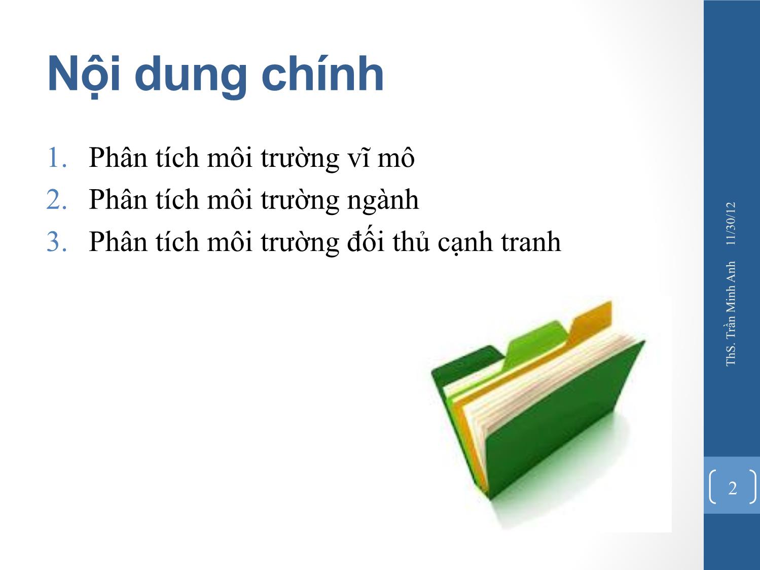 Bài giảng Quản trị chiến lược - Chương 2: Phân tích môi trường ngoại vi - Trần Minh Anh trang 2