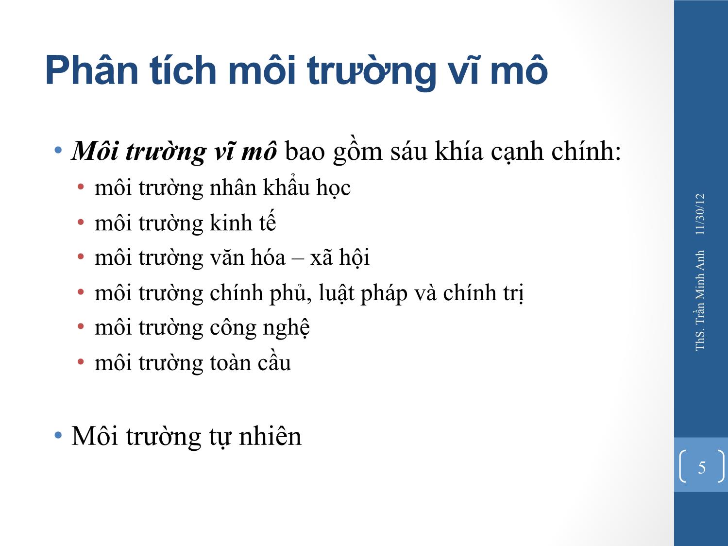 Bài giảng Quản trị chiến lược - Chương 2: Phân tích môi trường ngoại vi - Trần Minh Anh trang 5