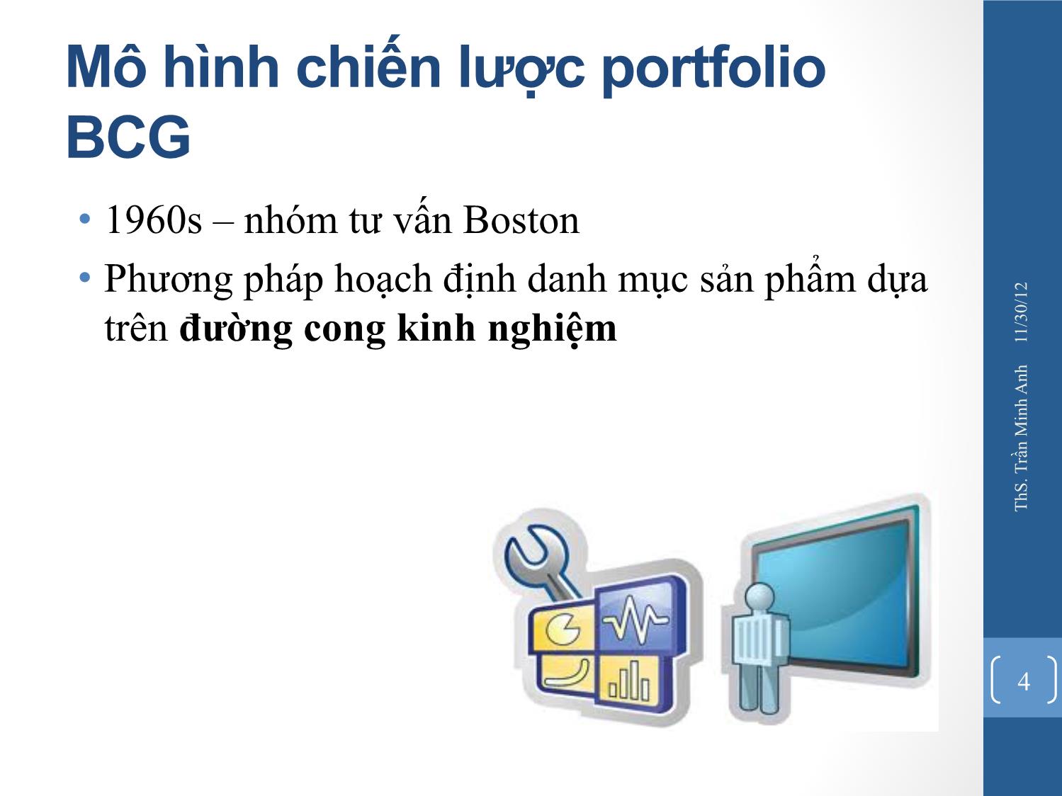 Bài giảng Quản trị chiến lược - Chương 6: Các mô hình phân tích chiến lược - Trần Minh Anh trang 4