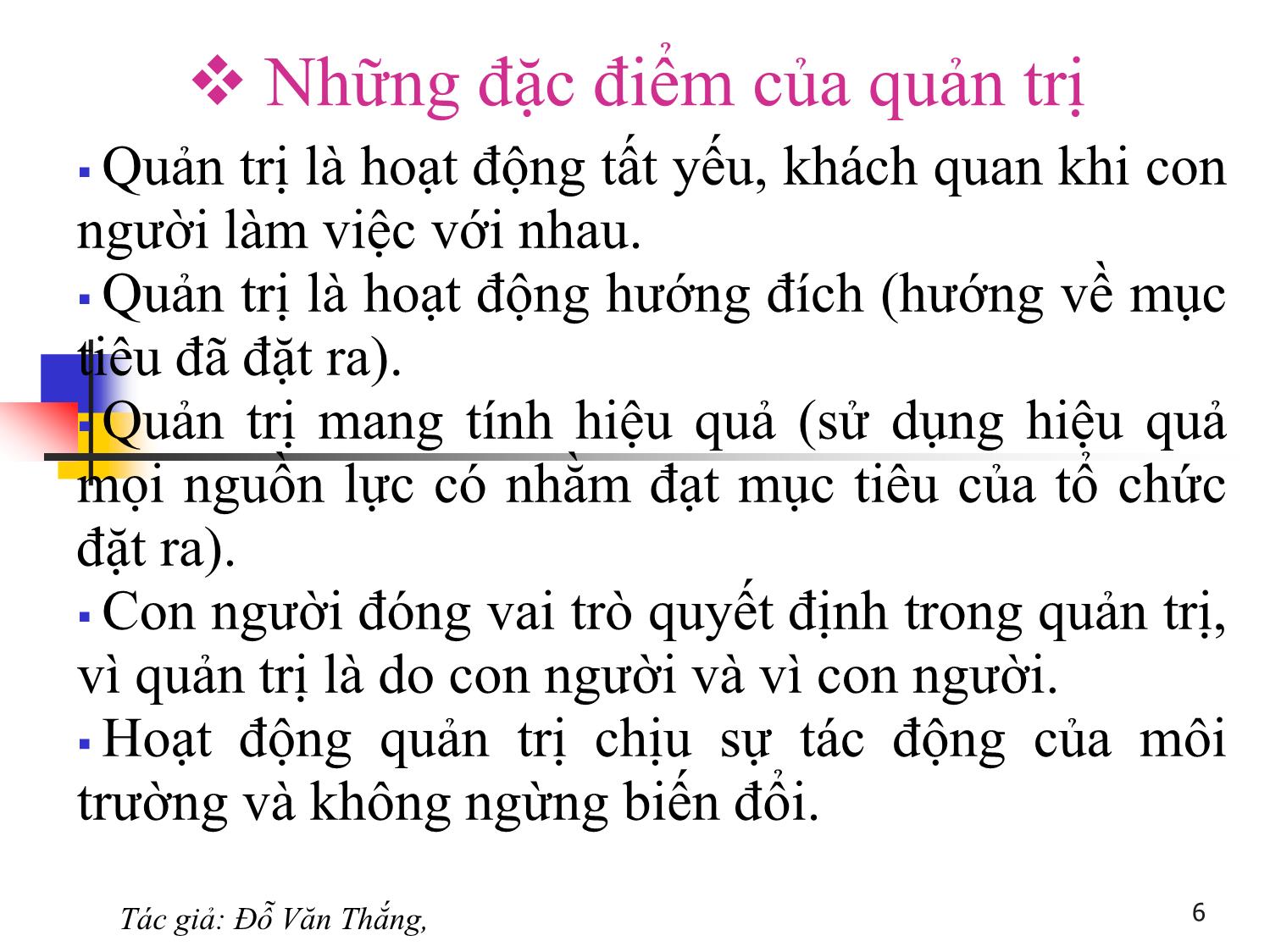 Bài giảng Quản trị học - Chương 1: Nhập môn quản trị học - Đỗ Văn Thắng trang 6