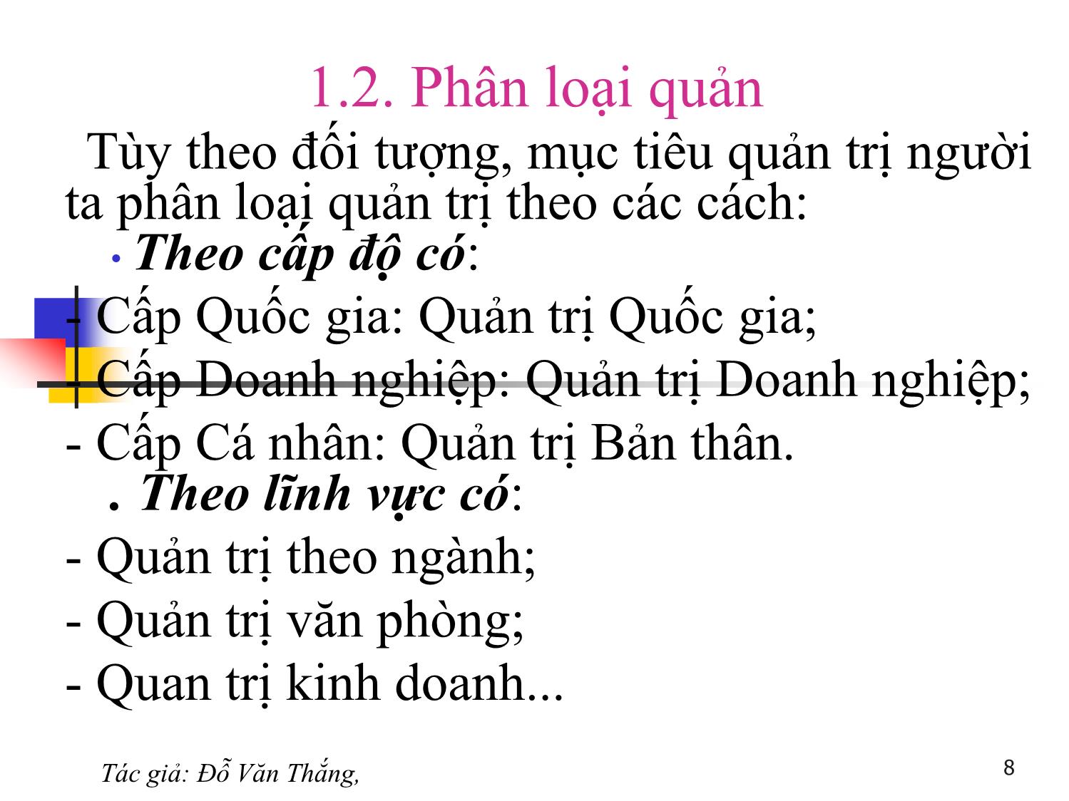 Bài giảng Quản trị học - Chương 1: Nhập môn quản trị học - Đỗ Văn Thắng trang 8