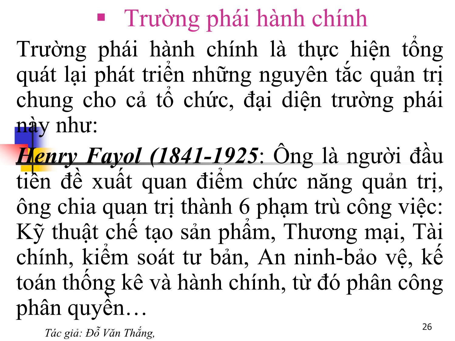 Bài giảng Quản trị học - Chương 2: Quá trình phát triển của lý thuyết quản trị - Đỗ Văn Thắng trang 7