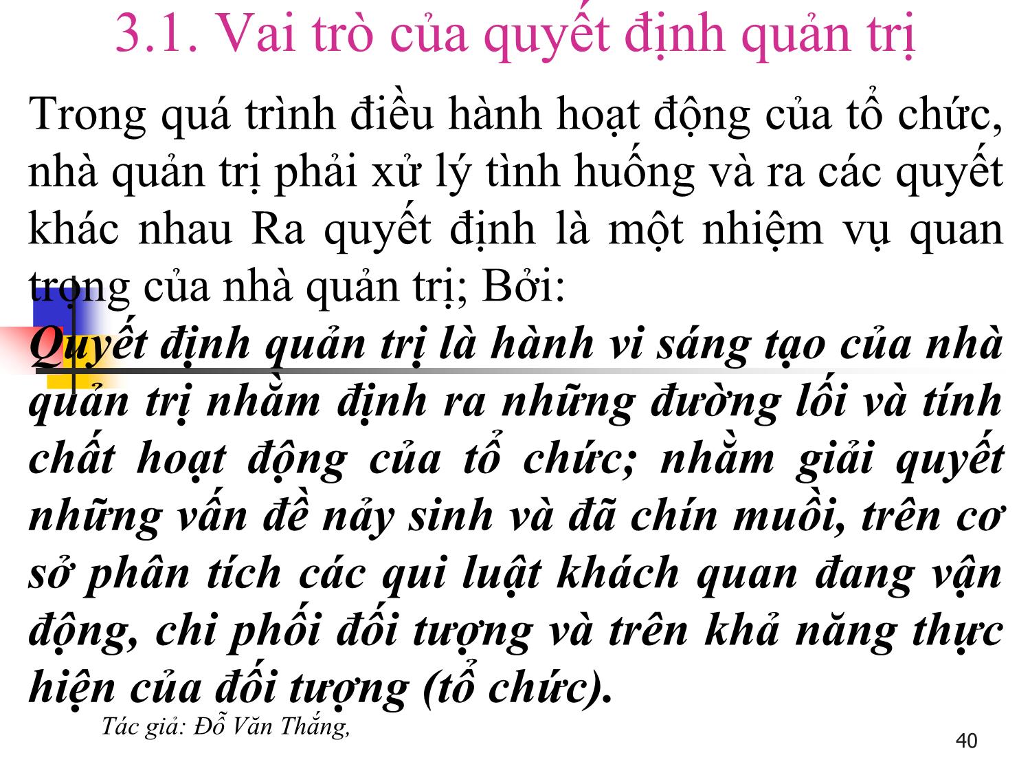 Bài giảng Quản trị học - Chương 3: Quyết định quản trị - Đỗ Văn Thắng trang 2