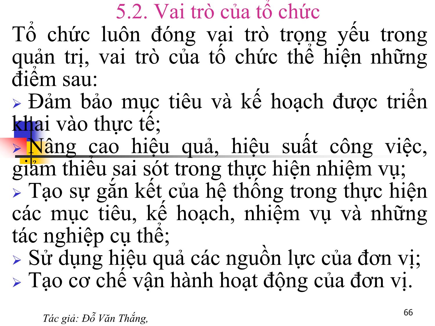 Bài giảng Quản trị học - Chương 5: Chức năng tổ chức - Đỗ Văn Thắng trang 2