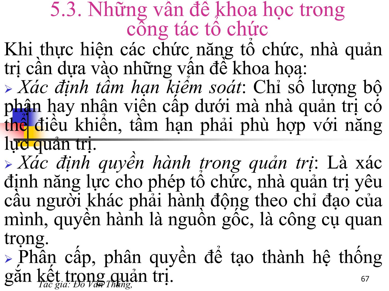 Bài giảng Quản trị học - Chương 5: Chức năng tổ chức - Đỗ Văn Thắng trang 3