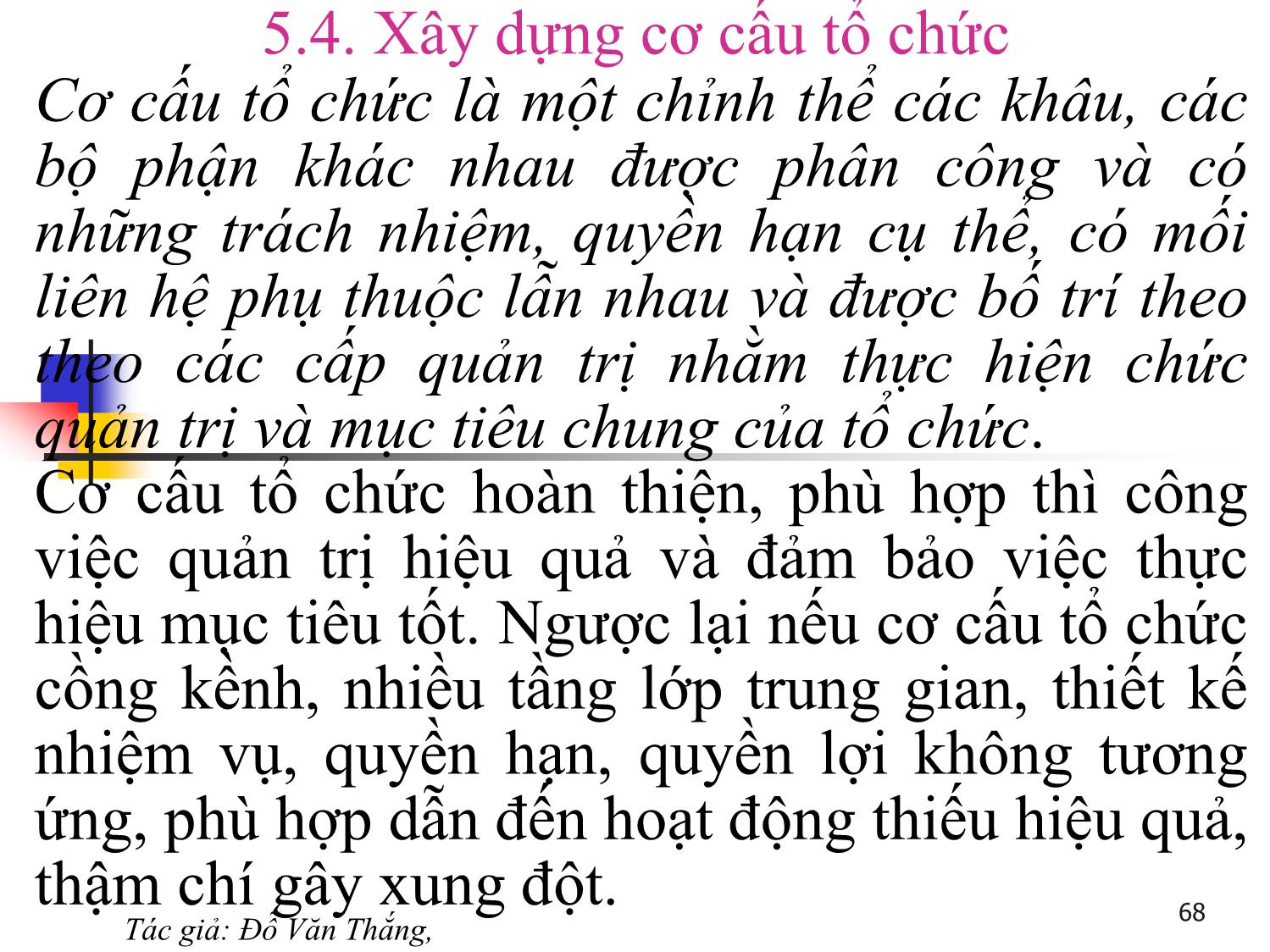 Bài giảng Quản trị học - Chương 5: Chức năng tổ chức - Đỗ Văn Thắng trang 4