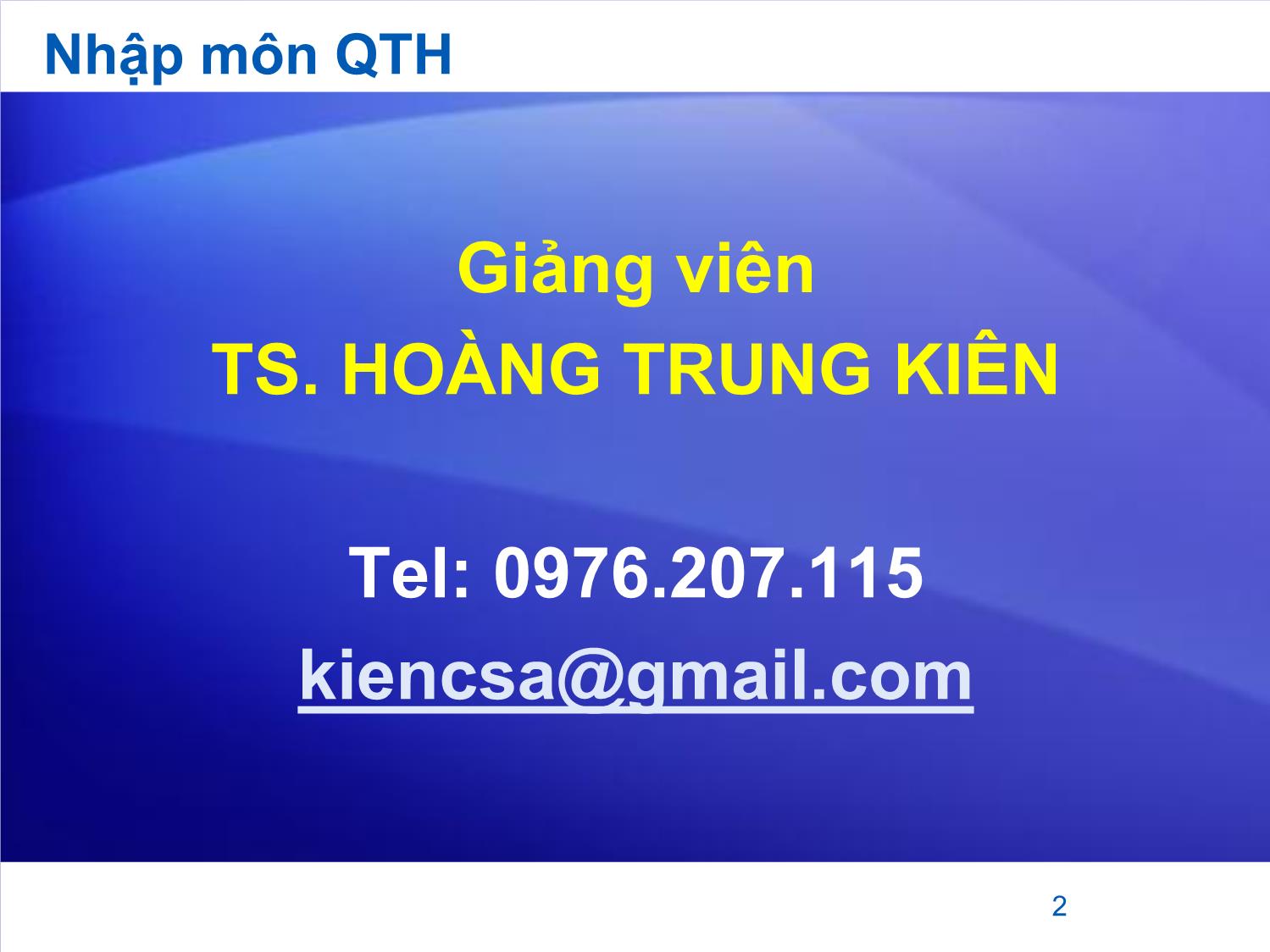 Bài giảng Quản trị học - Hoàng Trung Kiên trang 2