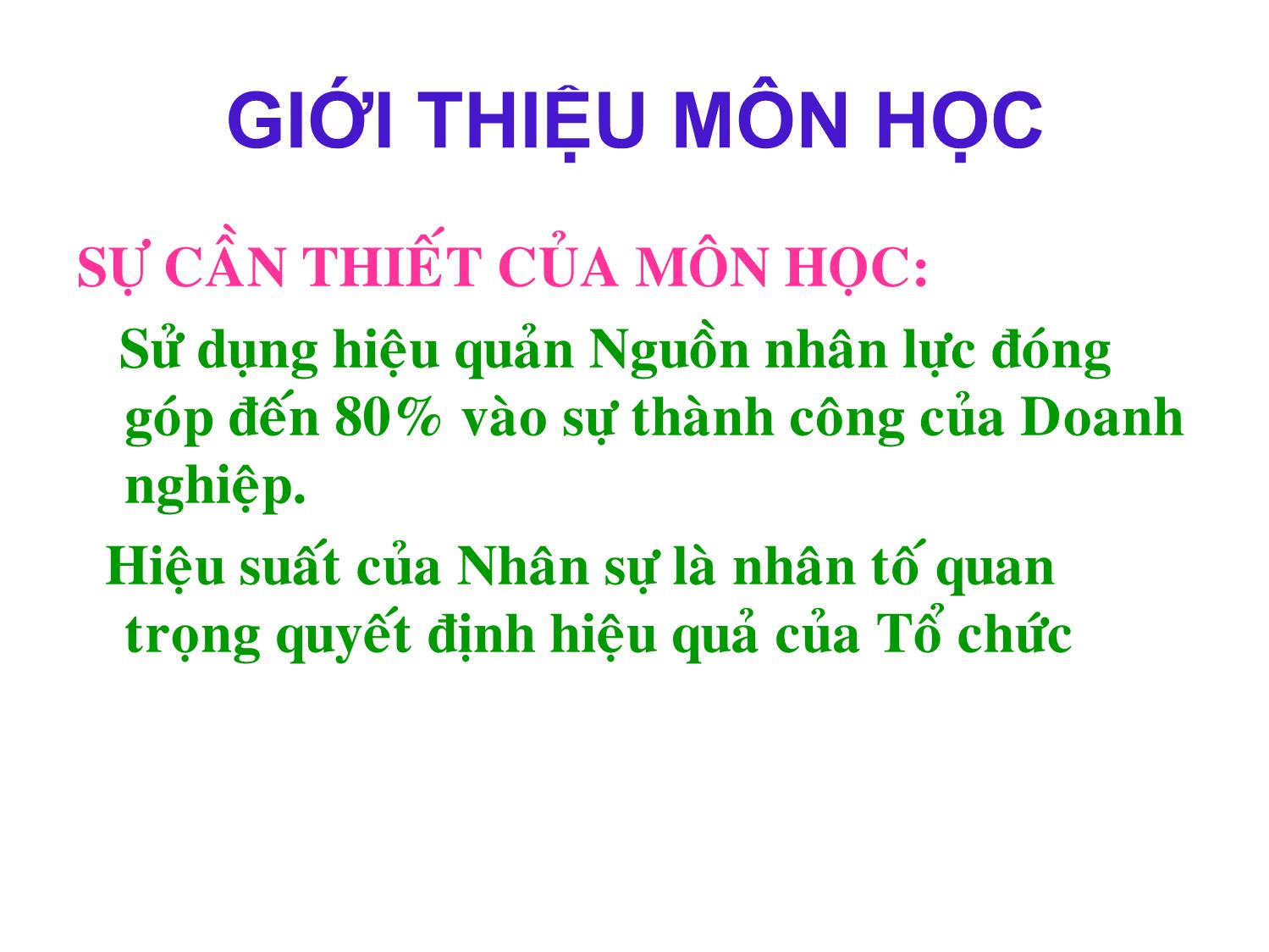 Bài giảng Quản trị nguồn nhân lực - Phạm Phi Yến trang 3