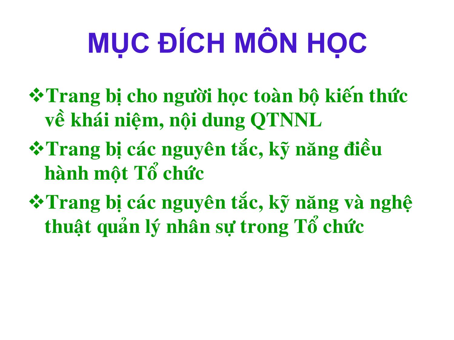 Bài giảng Quản trị nguồn nhân lực - Phạm Phi Yến trang 4