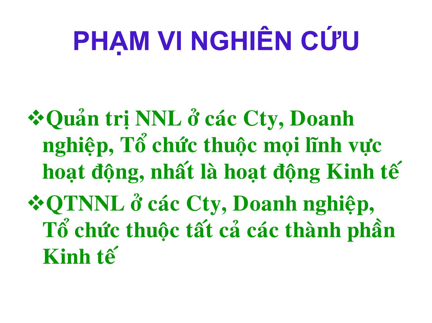 Bài giảng Quản trị nguồn nhân lực - Phạm Phi Yến trang 5