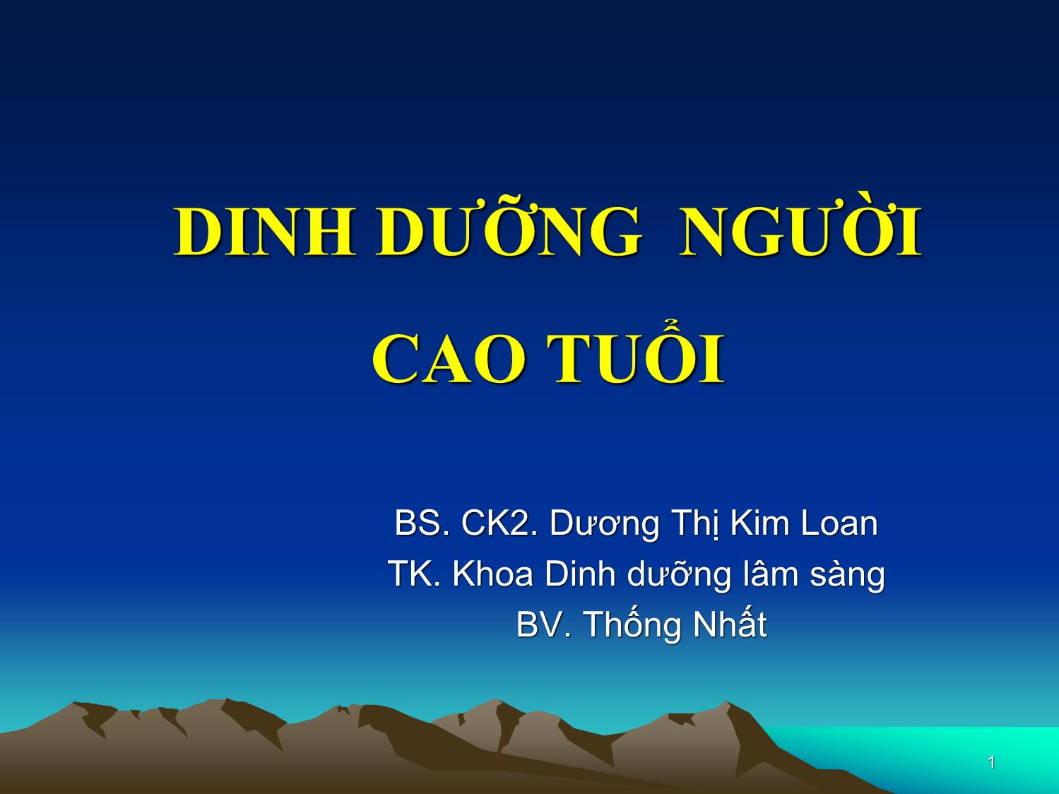 Bài giảng Dinh dưỡng người cao tuổi trang 1